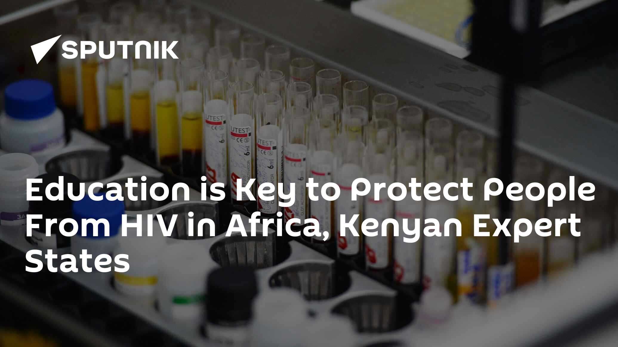 Education is Key to Protect People From HIV in Africa, Kenyan Expert States