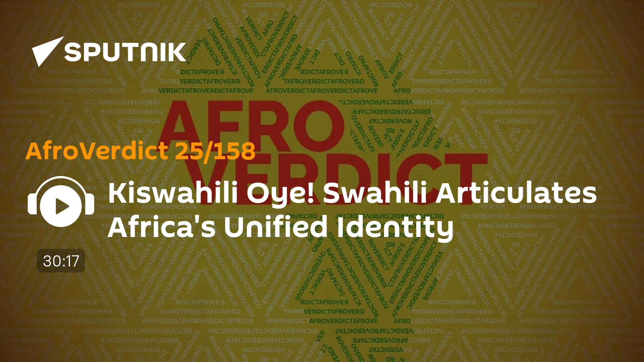 Kiswahili Oye! Swahili Articulates Africa's Unified Identity