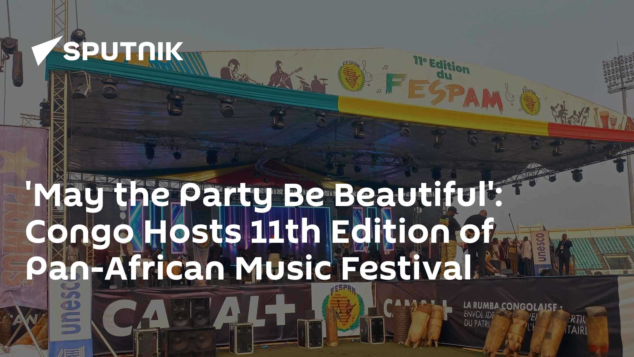 'May the Party Be Beautiful': Congo Hosts 11th Edition of Pan-African
