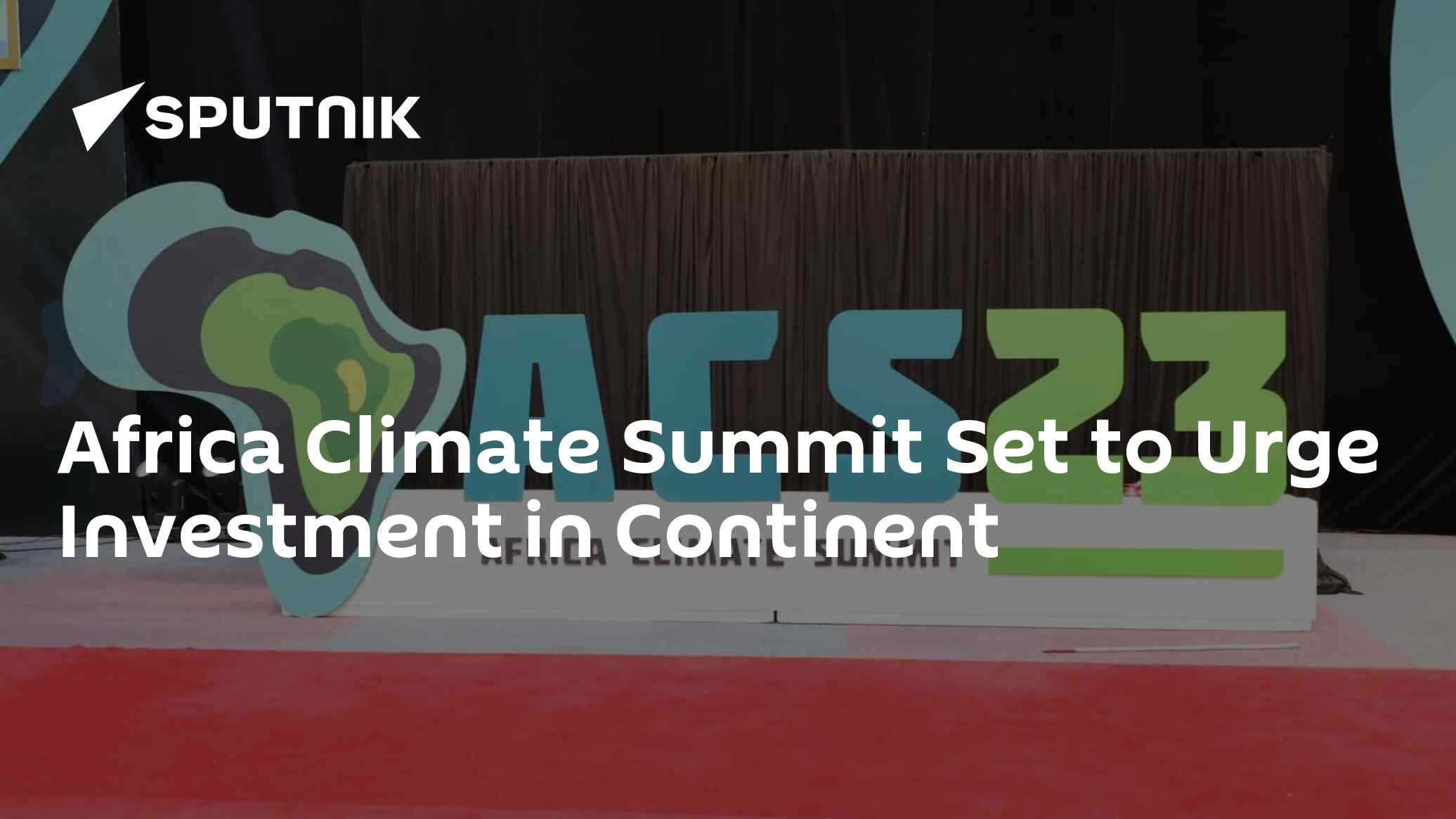 Africa Climate Summit Set to Urge Investment in Continent - 04.09.2023 ...