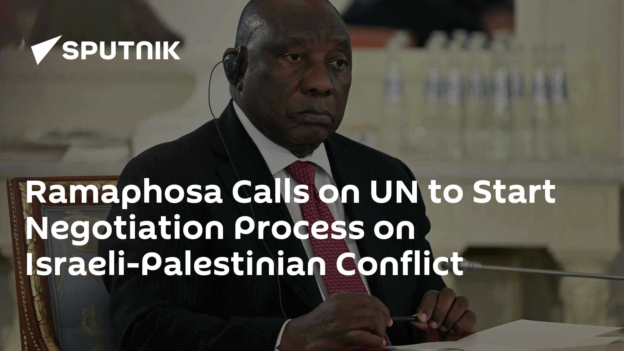 Ramaphosa Calls On Un To Start Negotiation Process On Israeli Palestinian Conflict 22 10 2023