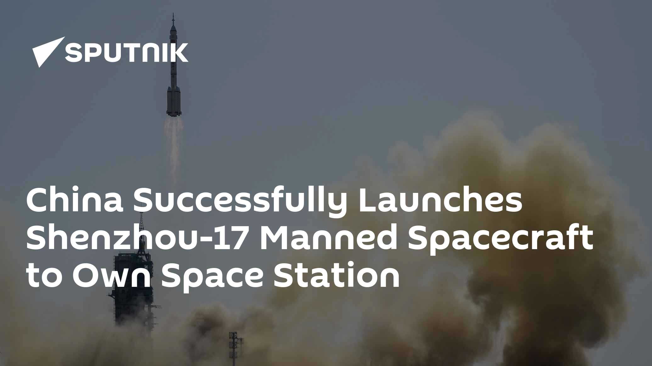 China Successfully Launches Shenzhou-17 Manned Spacecraft to Own Space ...