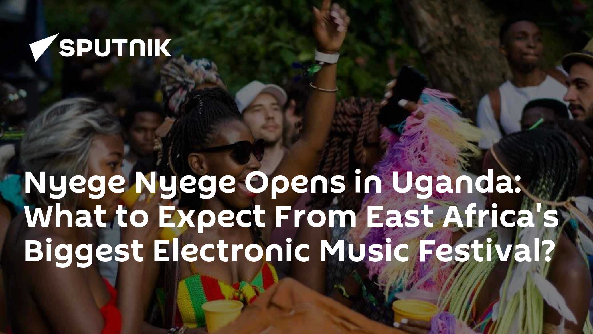Nyege Nyege Opens in Uganda: What to Expect From East Africa's Biggest