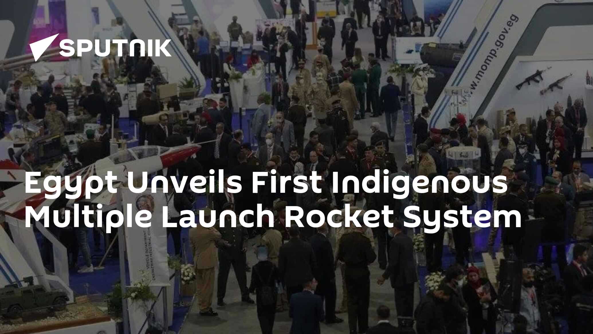 Egypt Unveils First Indigenous Multiple Launch Rocket System - 05.12. ...