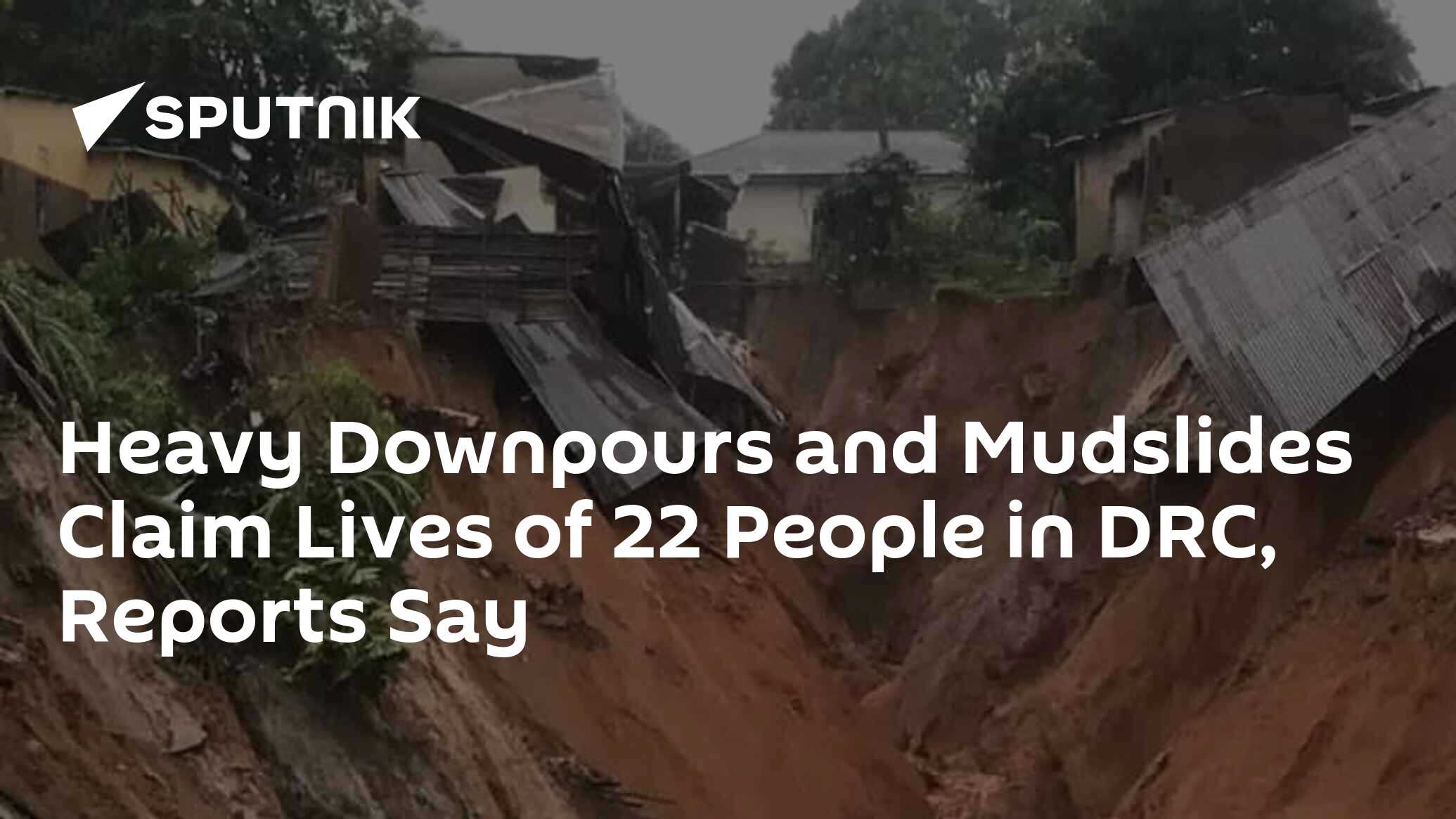 Heavy Downpours And Mudslides Claim Lives Of 22 People In DRC, Reports ...