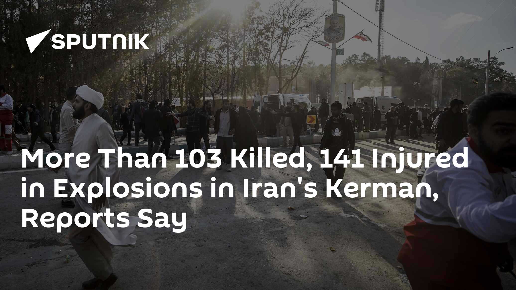 More Than 103 Killed, 141 Injured In Explosions In Iran's Kerman ...