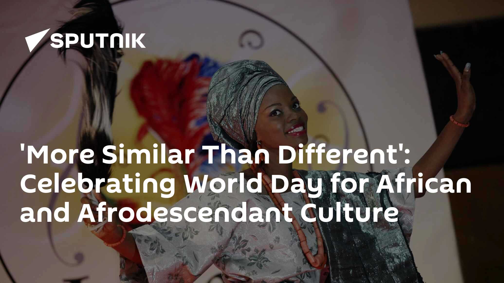 More Similar Than Different Celebrating World Day For African And   1064767476 