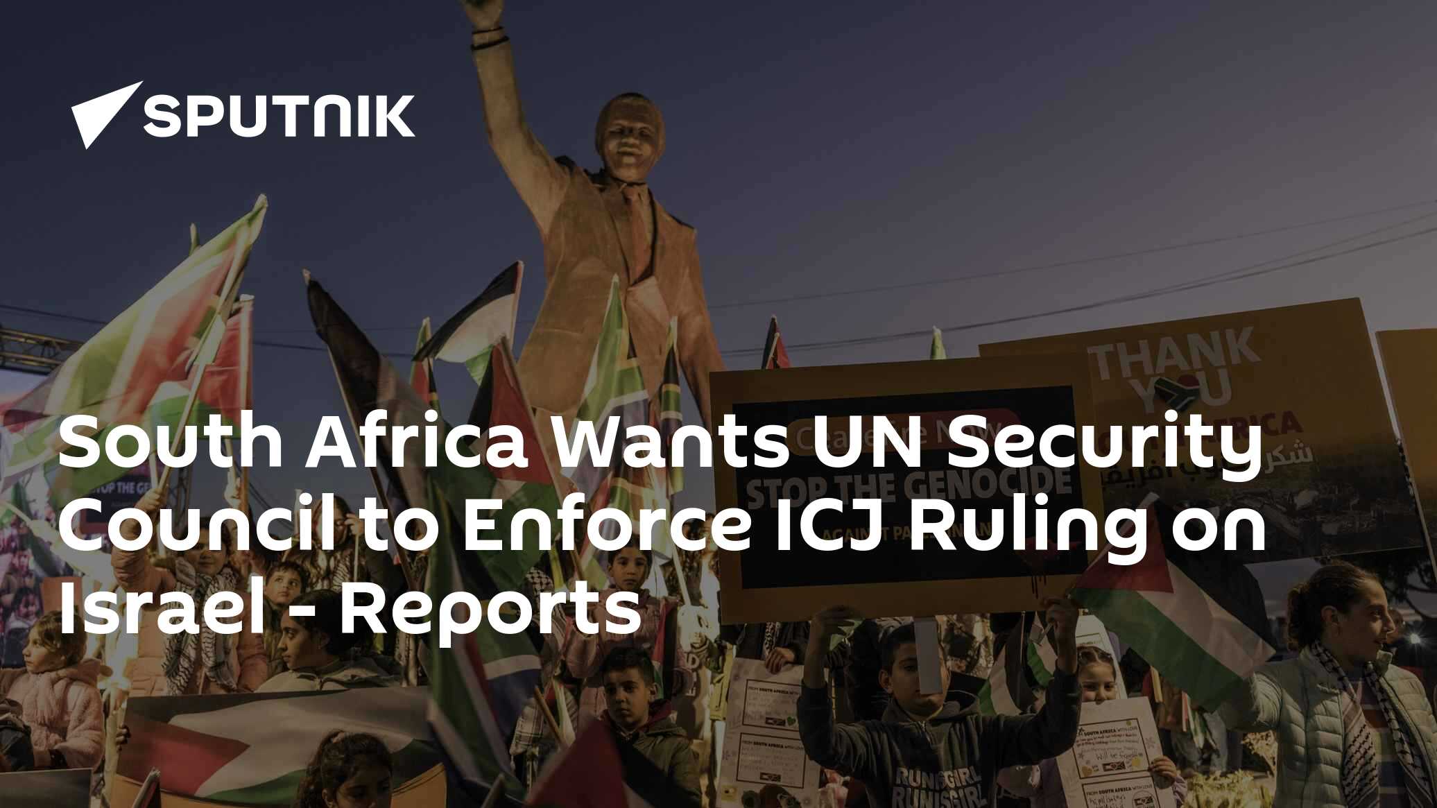 South Africa Wants UN Security Council to Enforce ICJ Ruling on Israel ...