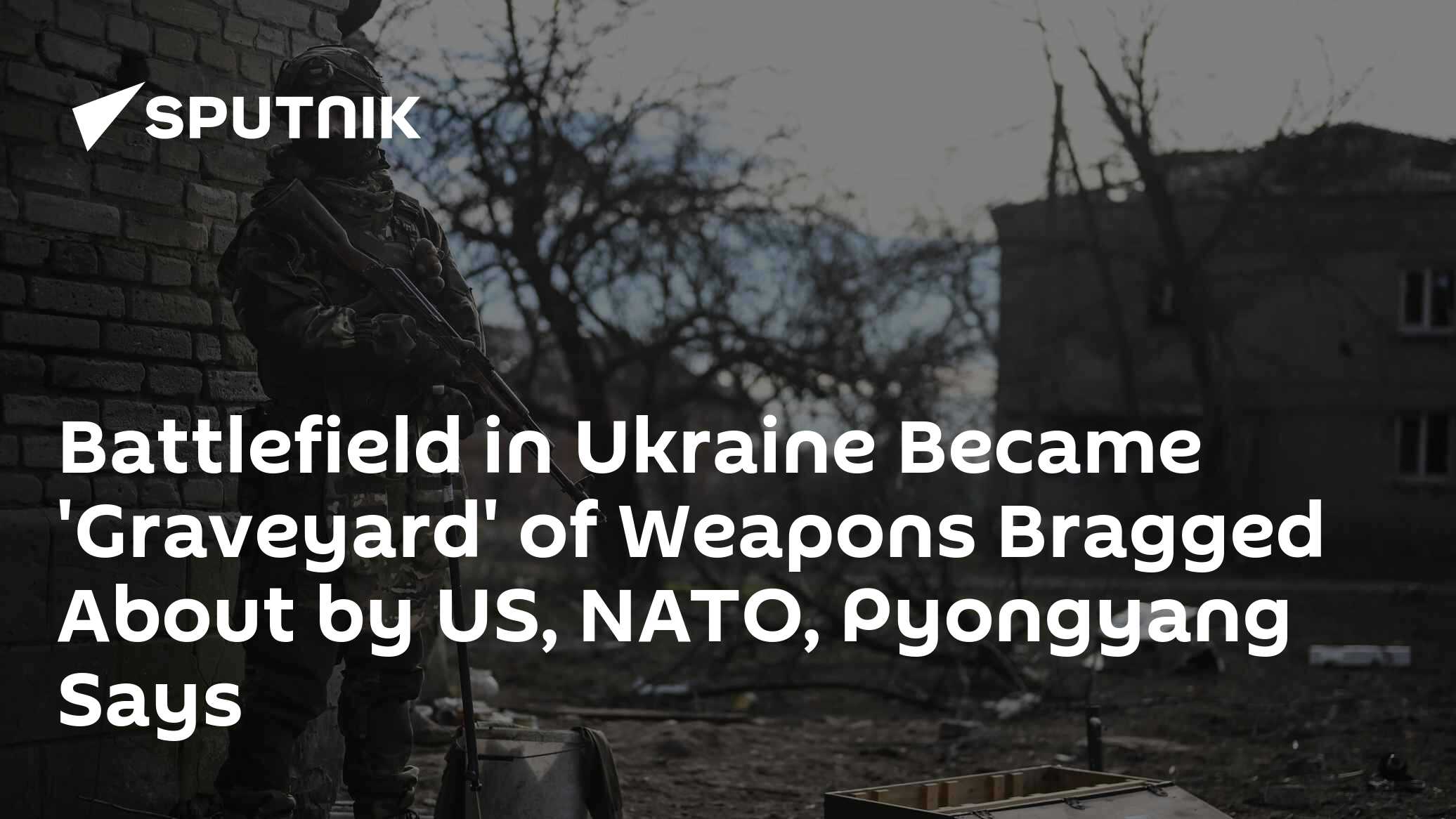 Battlefield in Ukraine Became 'Graveyard' of Weapons Bragged About by ...
