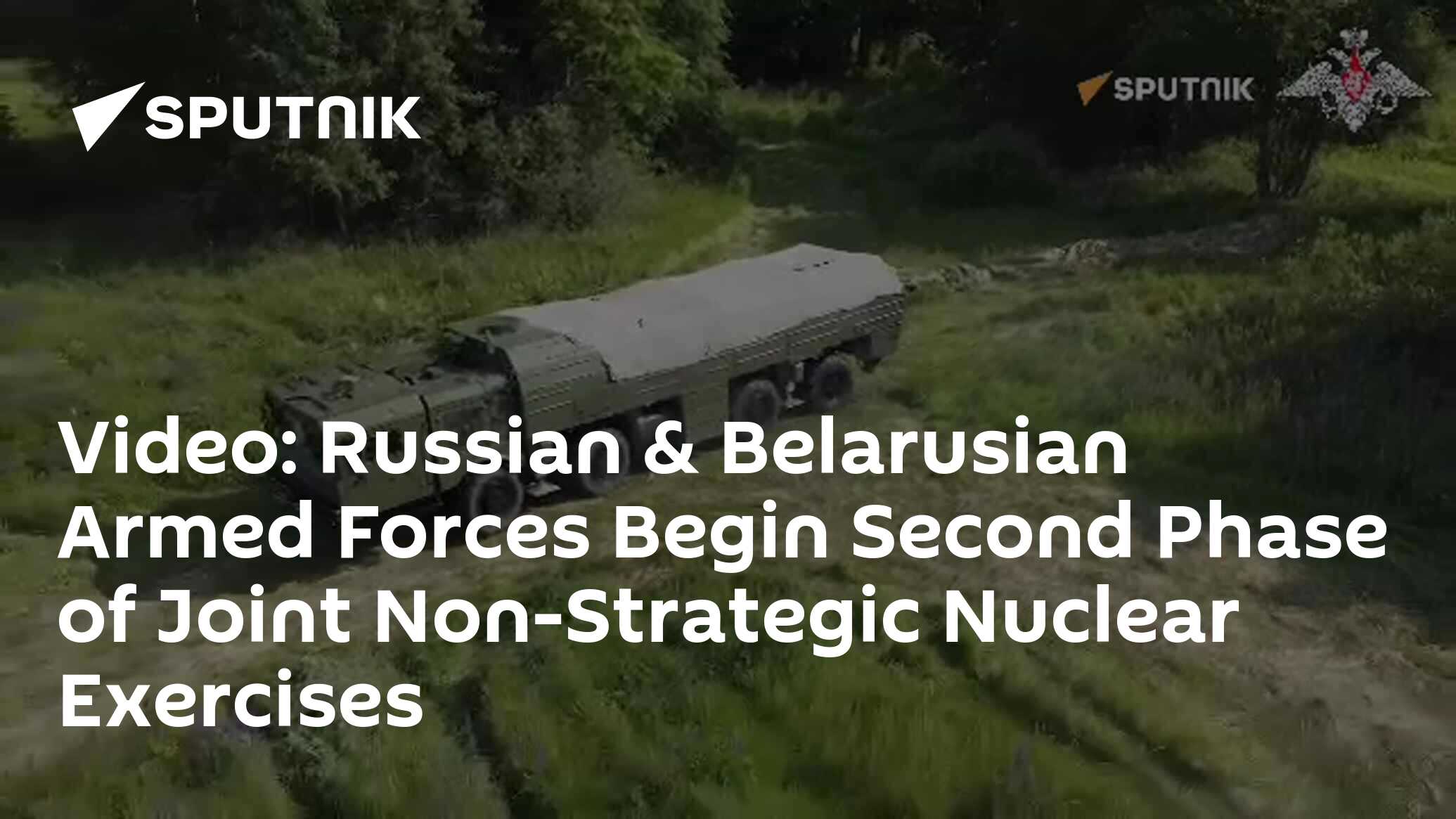 Video: Russian & Belarusian Armed Forces Begin Second Phase of Joint ...