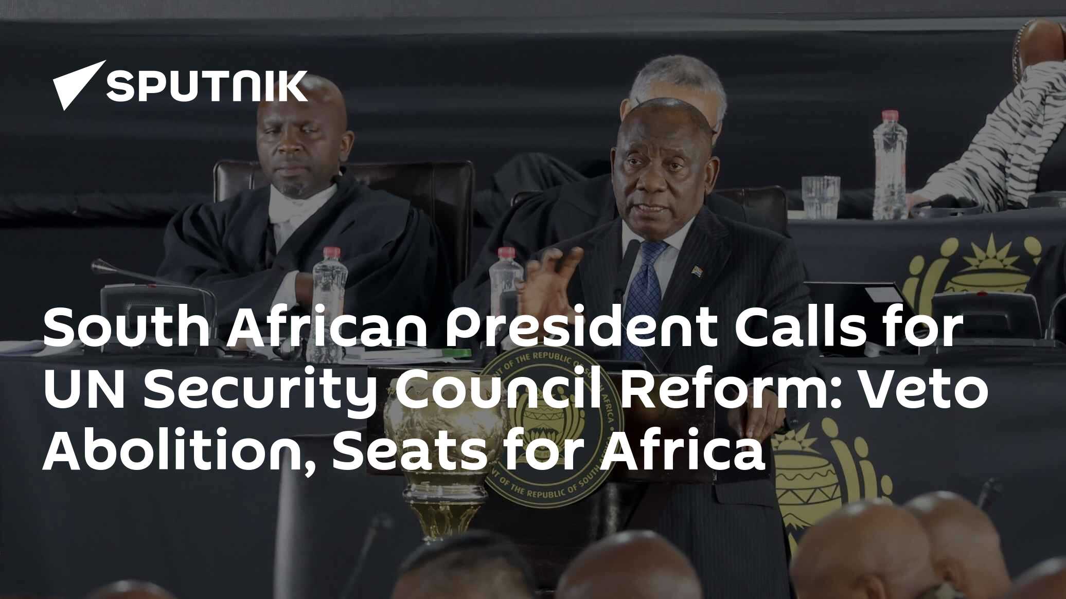 South African President Calls for UN Security Council Reform: Veto ...