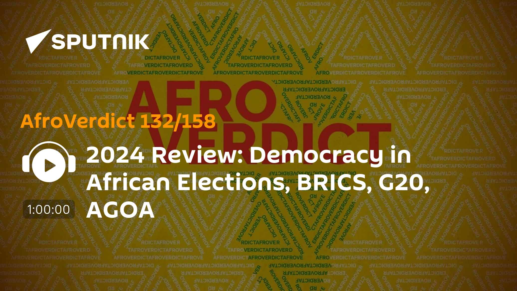 2024 Review: Democracy in African Elections, BRICS, G20, AGOA - 19.12. ...