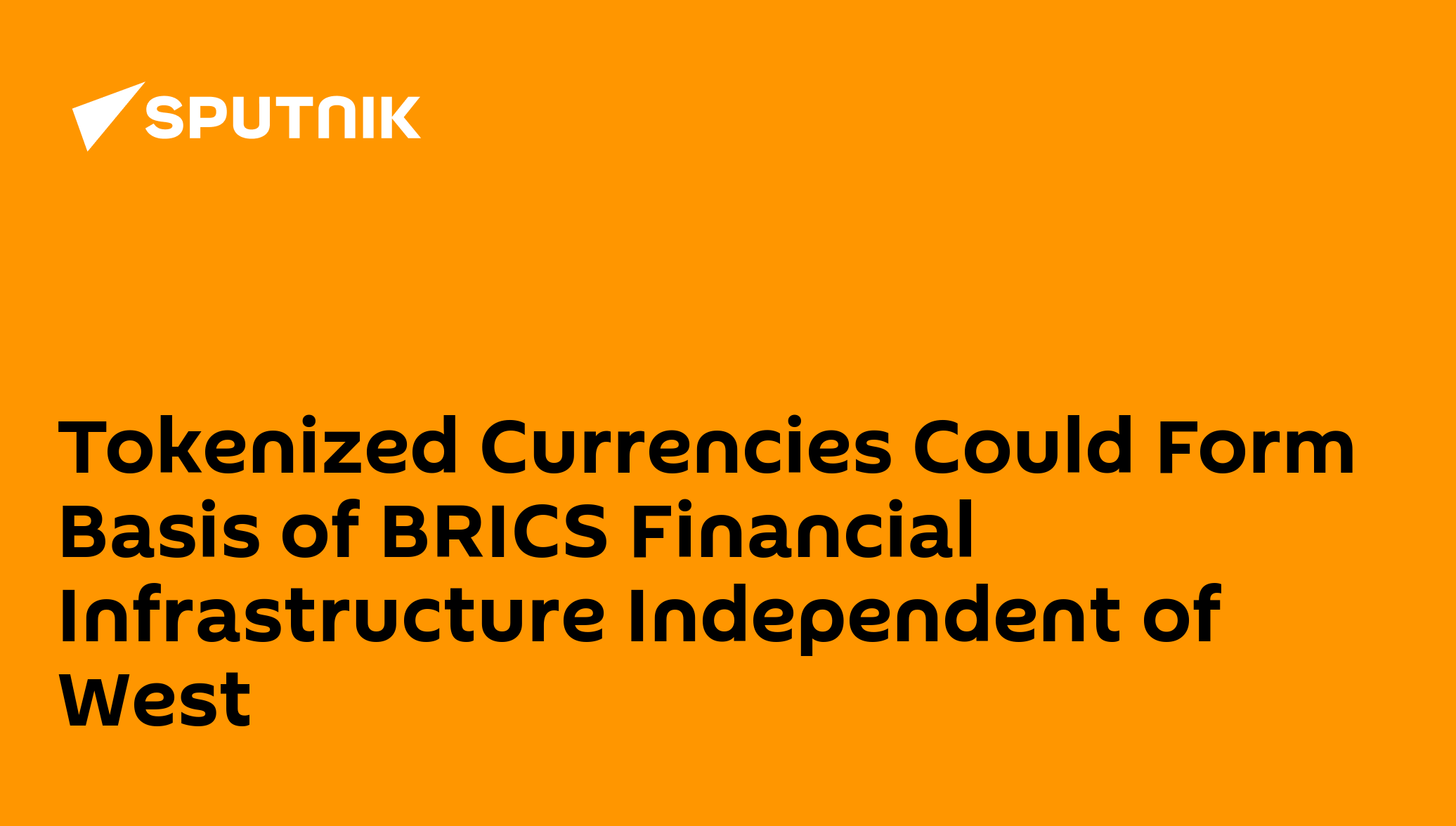 tokenized-currencies-could-form-basis-of-brics-financial-infrastructure
