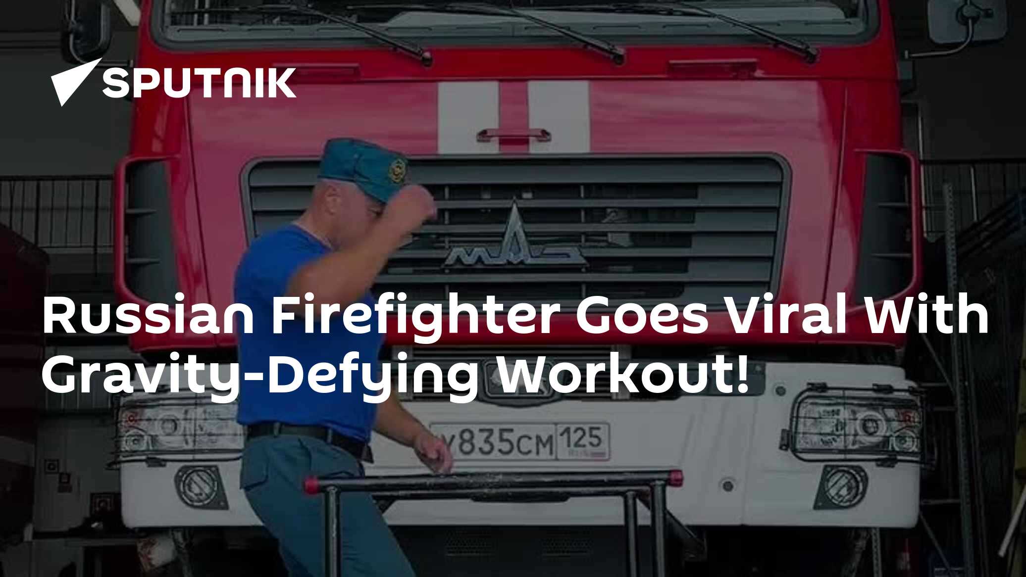 Russian Firefighter Goes Viral With Gravity-Defying Workout! - 03.08. ...