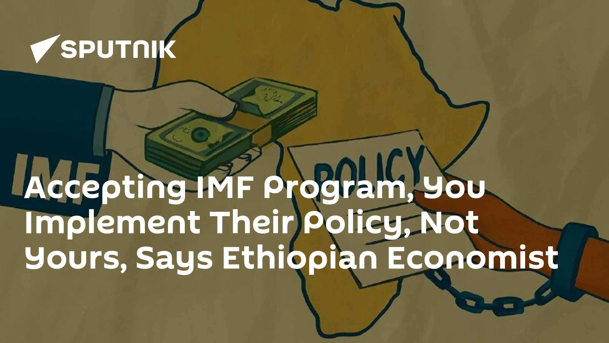 Accepting IMF Program, You Implement Their Policy, Not Yours, Says ...