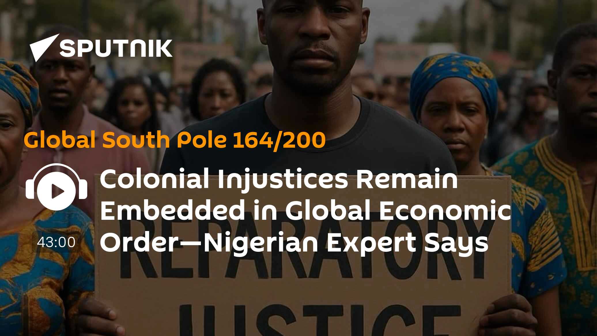 Colonial Injustices Remain Embedded in Global Economic Order—Nigerian ...
