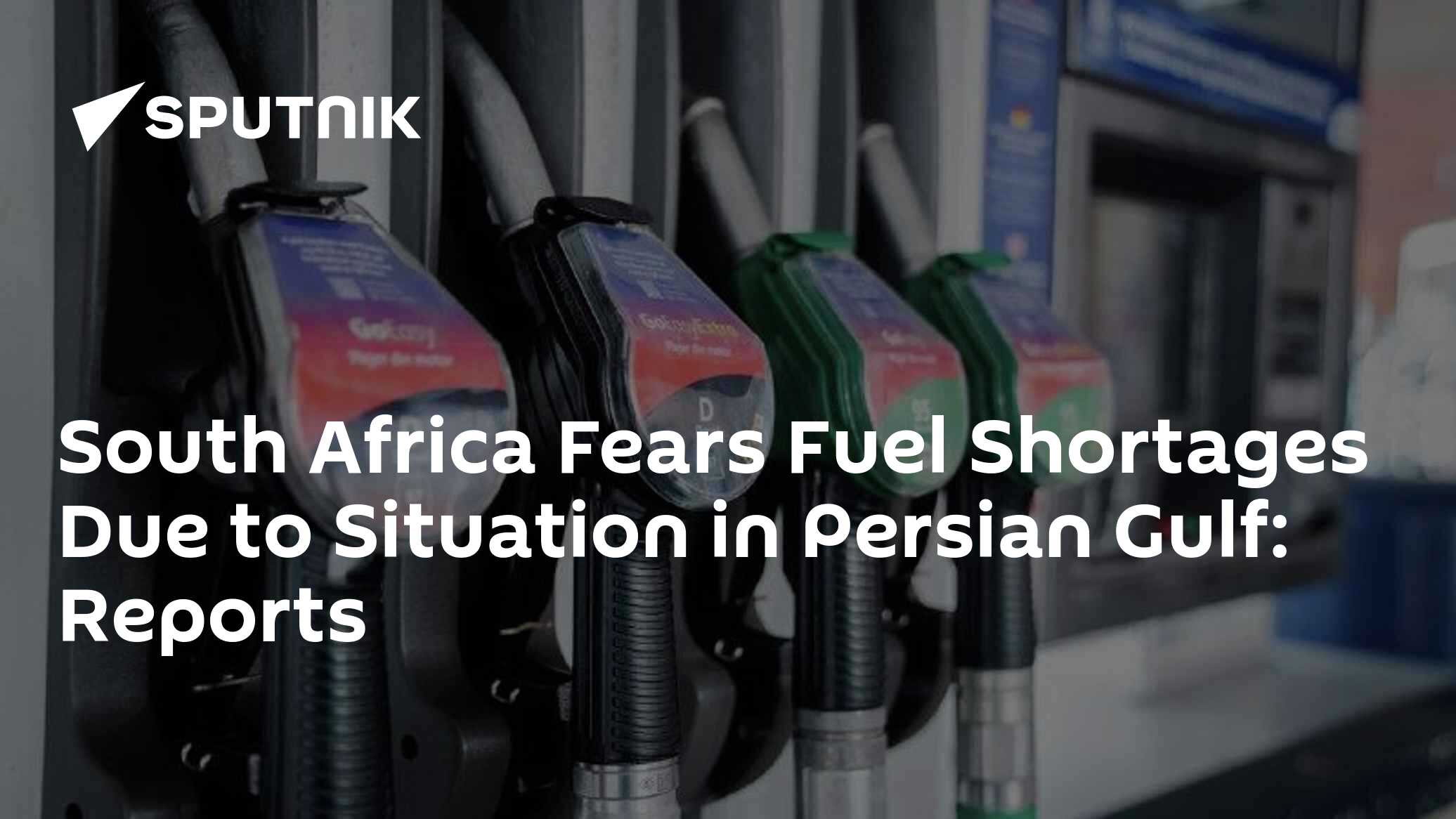 South Africa Fears Fuel Shortages Due to Situation in Persian Gulf ...