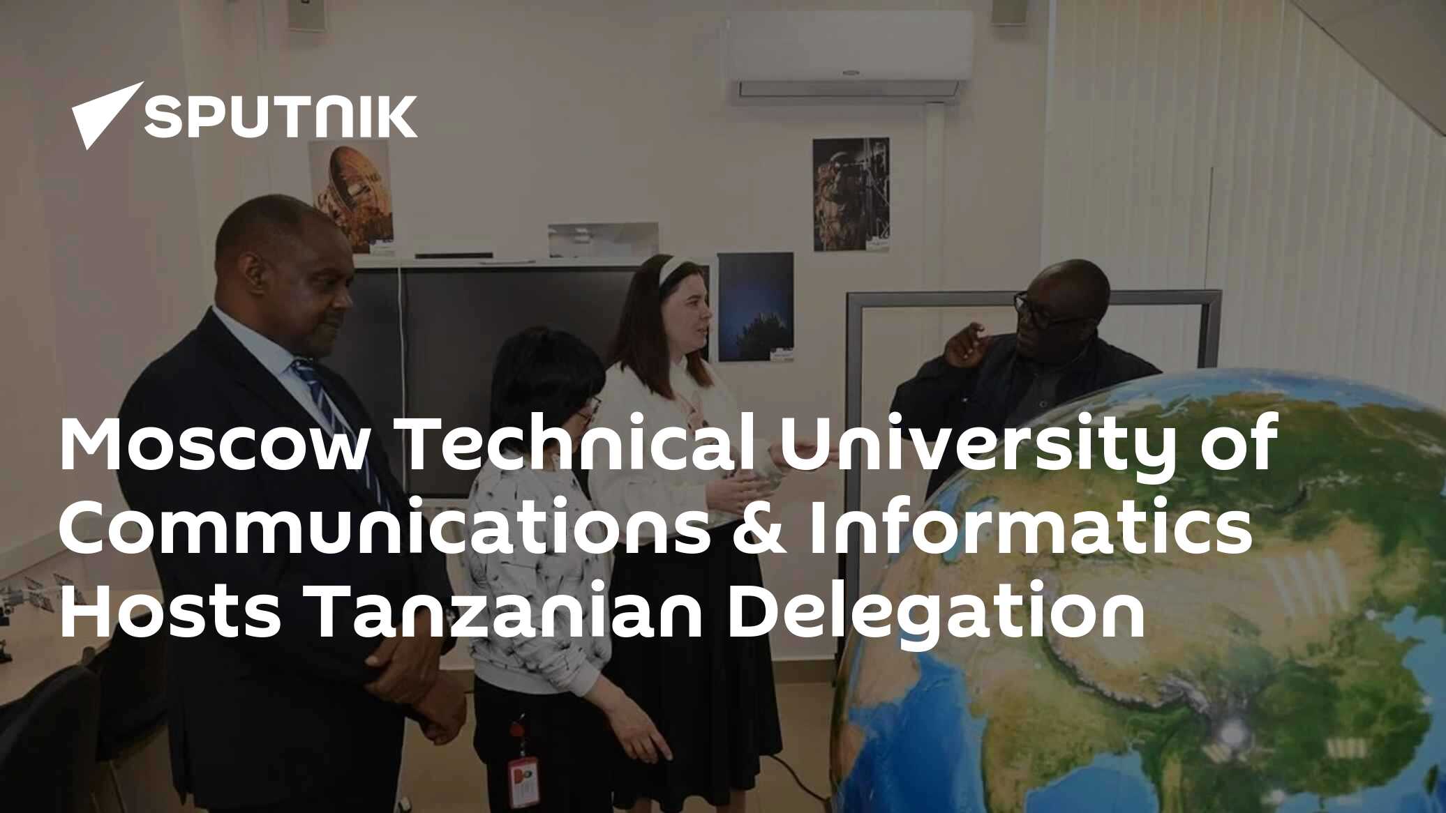Moscow Technical University of Communications & Informatics Hosts Tanzanian Delegation