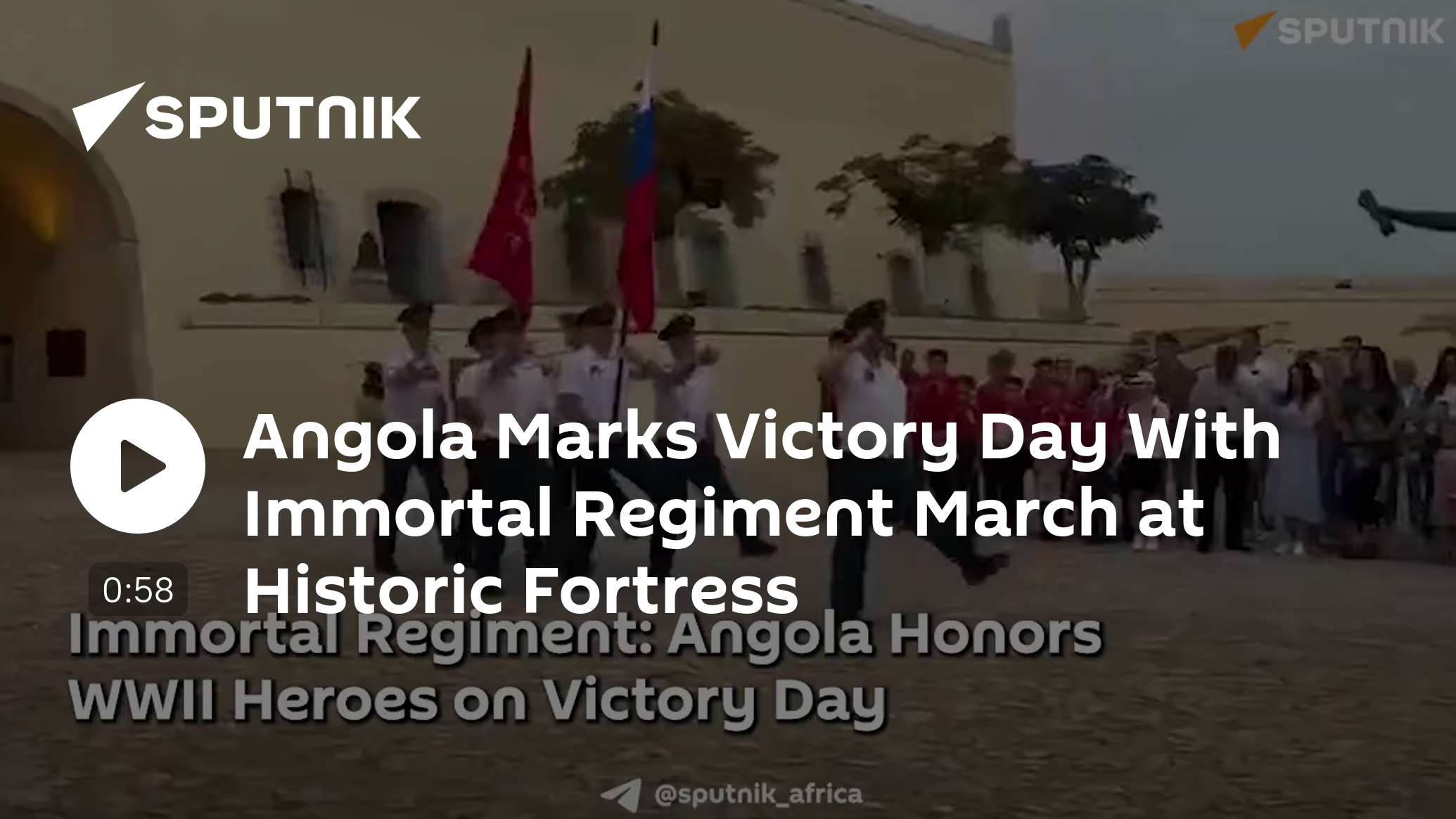 Angola Marks Victory Day With Immortal Regiment March at Historic Fortress