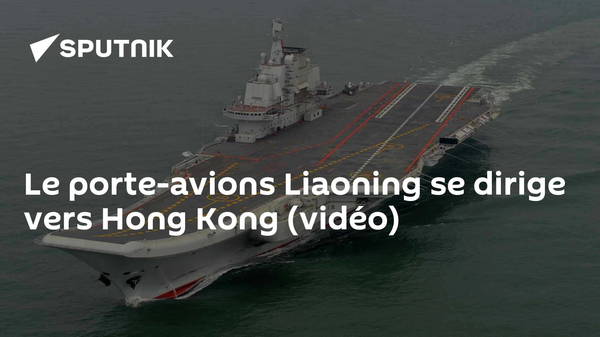 FORCES OF VALOR Porte-avions LIAONING CV-1 – 1/700 – Visite Hong Kong 2017