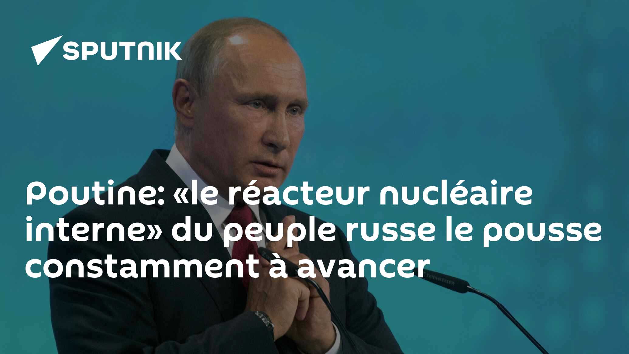 Poutine: «le réacteur nucléaire interne» du peuple russe le pousse ...