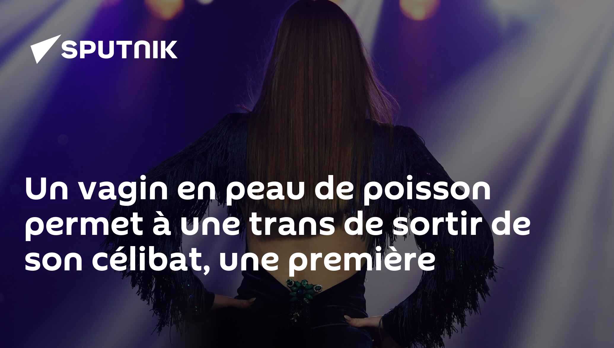 Un vagin en peau de poisson permet à une trans de sortir de son célibat,  une première - 17.05.2019, Sputnik Afrique