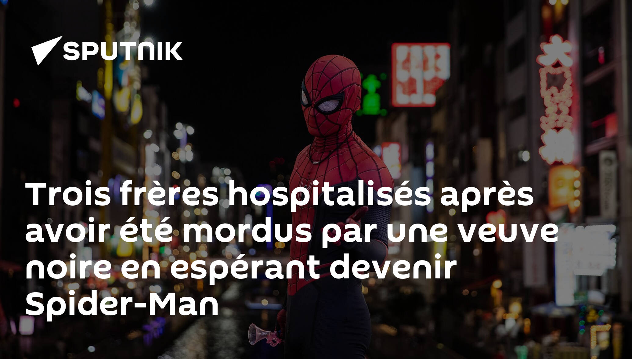 Ils se laissent mordre par une veuve noire pour devenir Spiderman et  finissent à l'hôpital