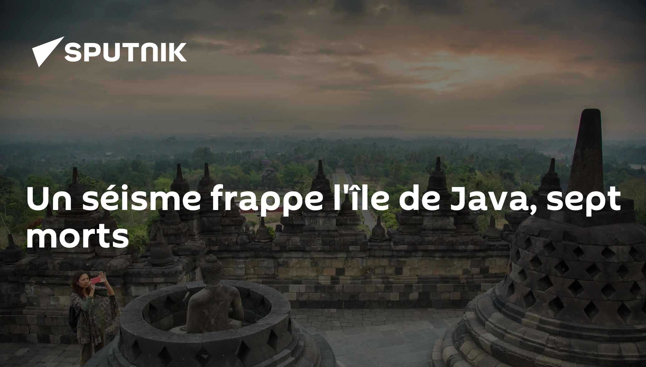 Un séisme frappe l'île de Java, sept morts