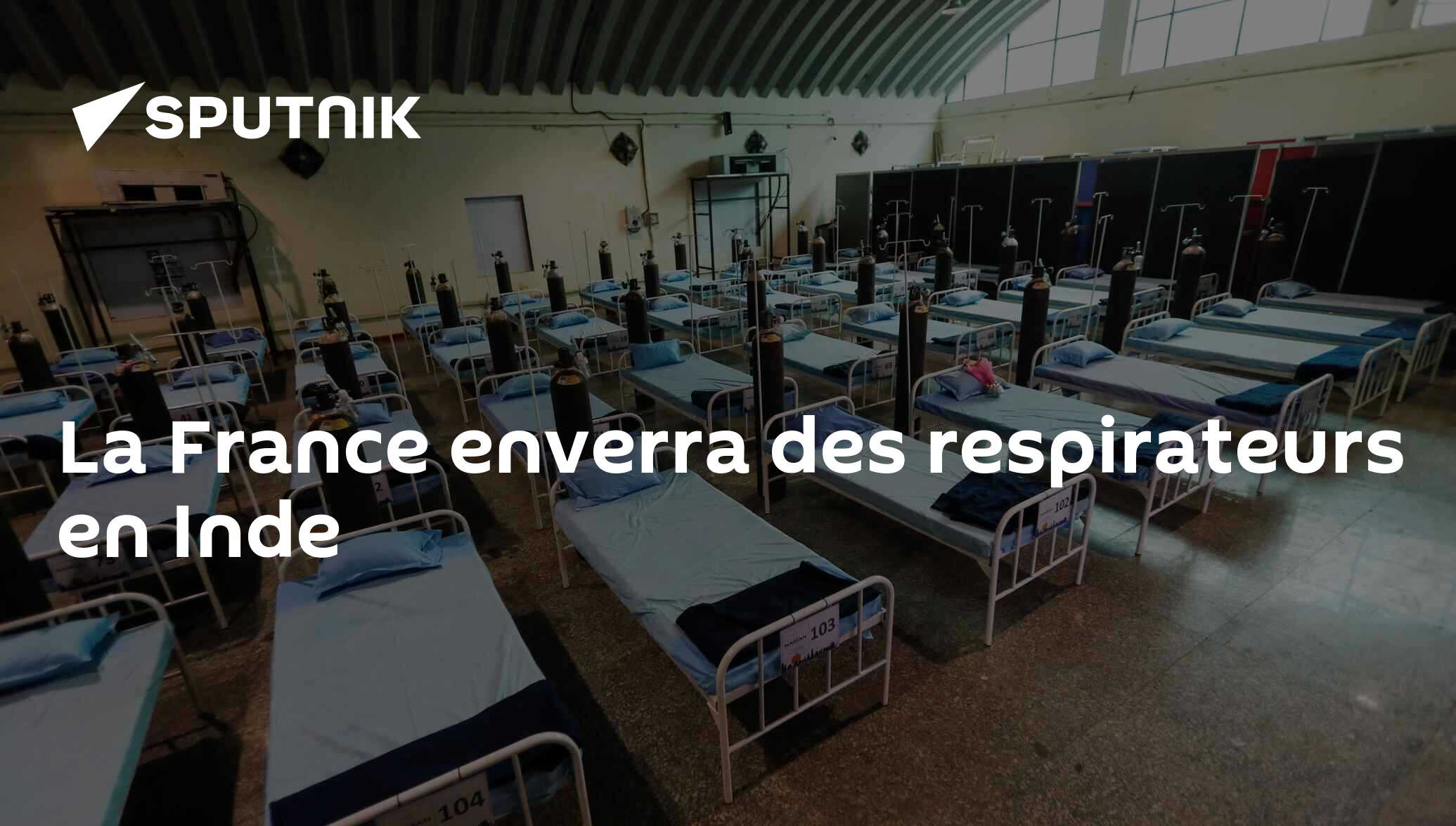 La France enverra des respirateurs en Inde