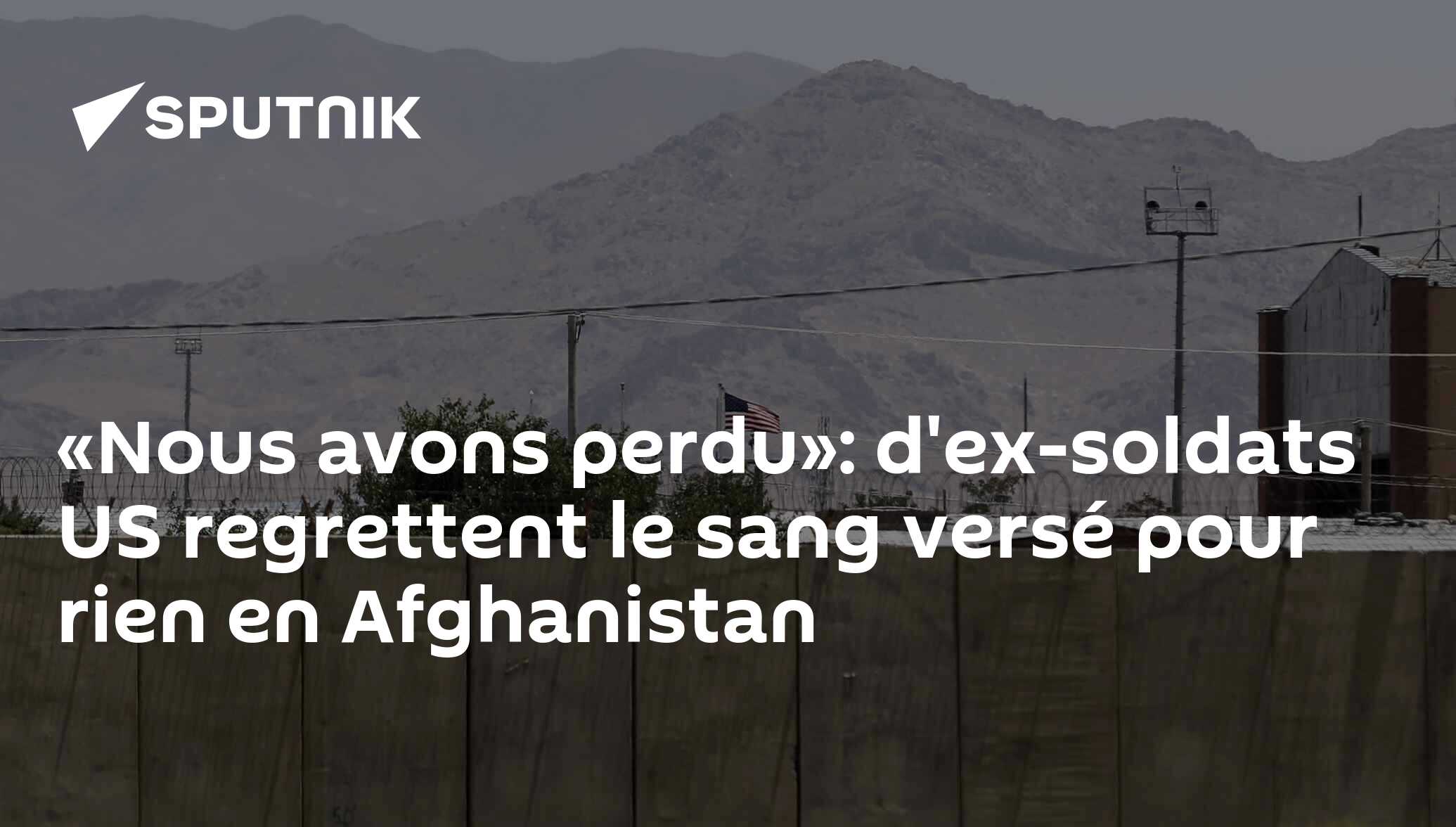 «Nous avons perdu»: d'ex-soldats US regrettent le sang versé pour rien en Afghanistan