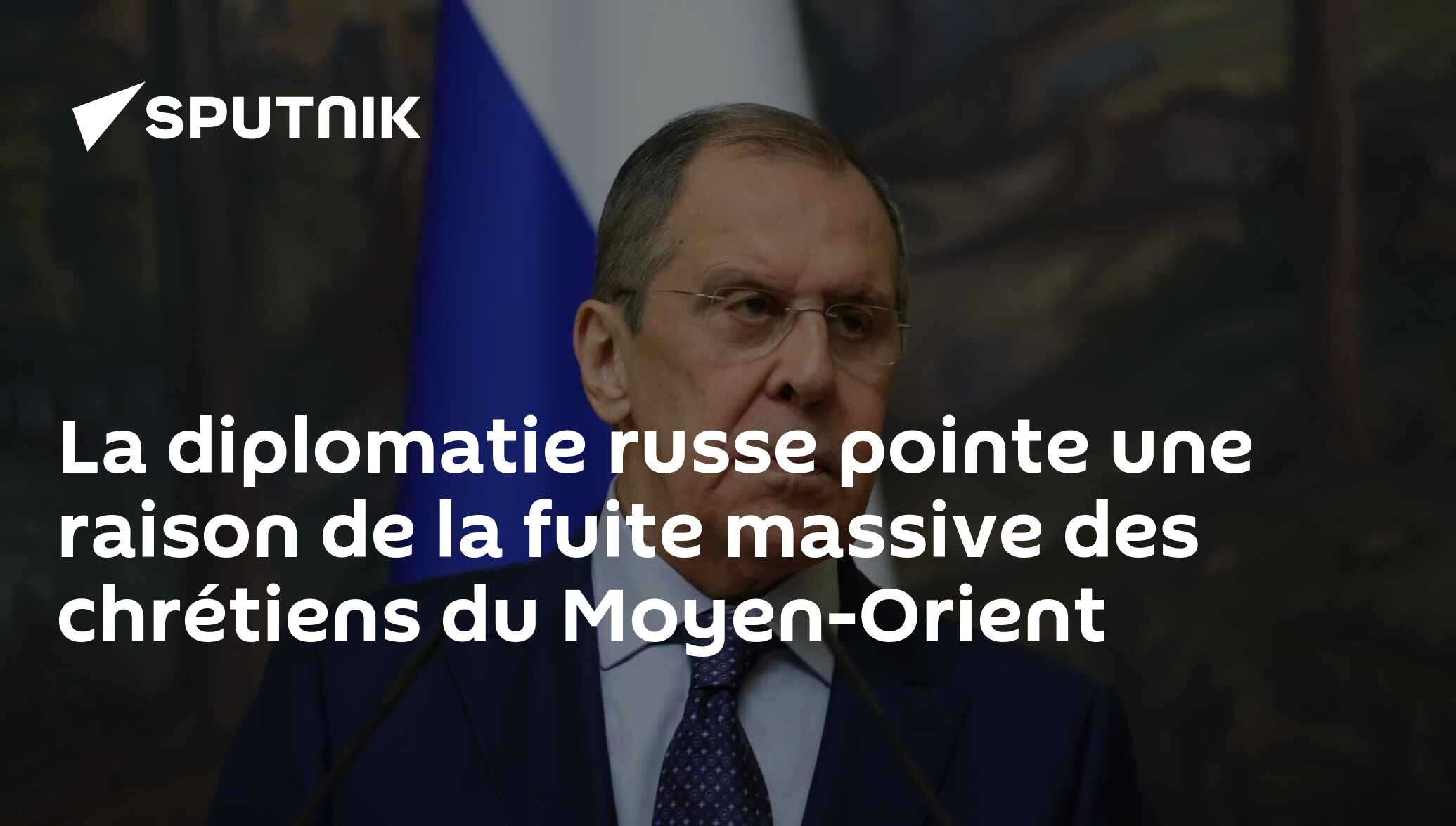 La diplomatie russe pointe une raison de la fuite massive des chrétiens du Moyen-Orient