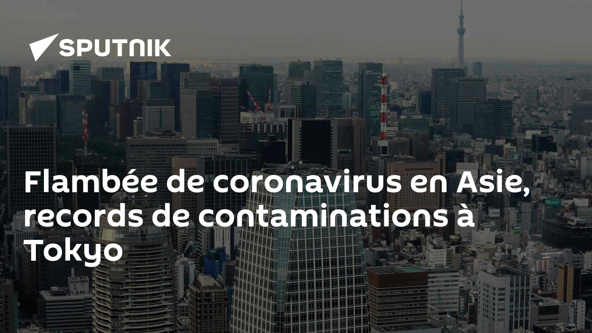 Flambée de coronavirus en Asie, records de contaminations à Tokyo