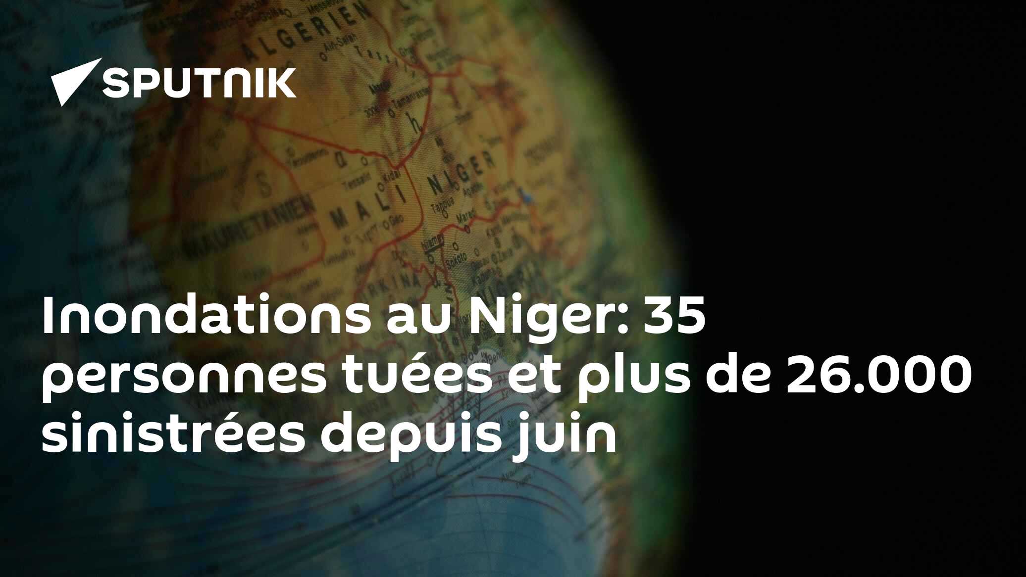 Inondations au Niger: 35 personnes tuées et plus de 26.000 sinistrées depuis juin