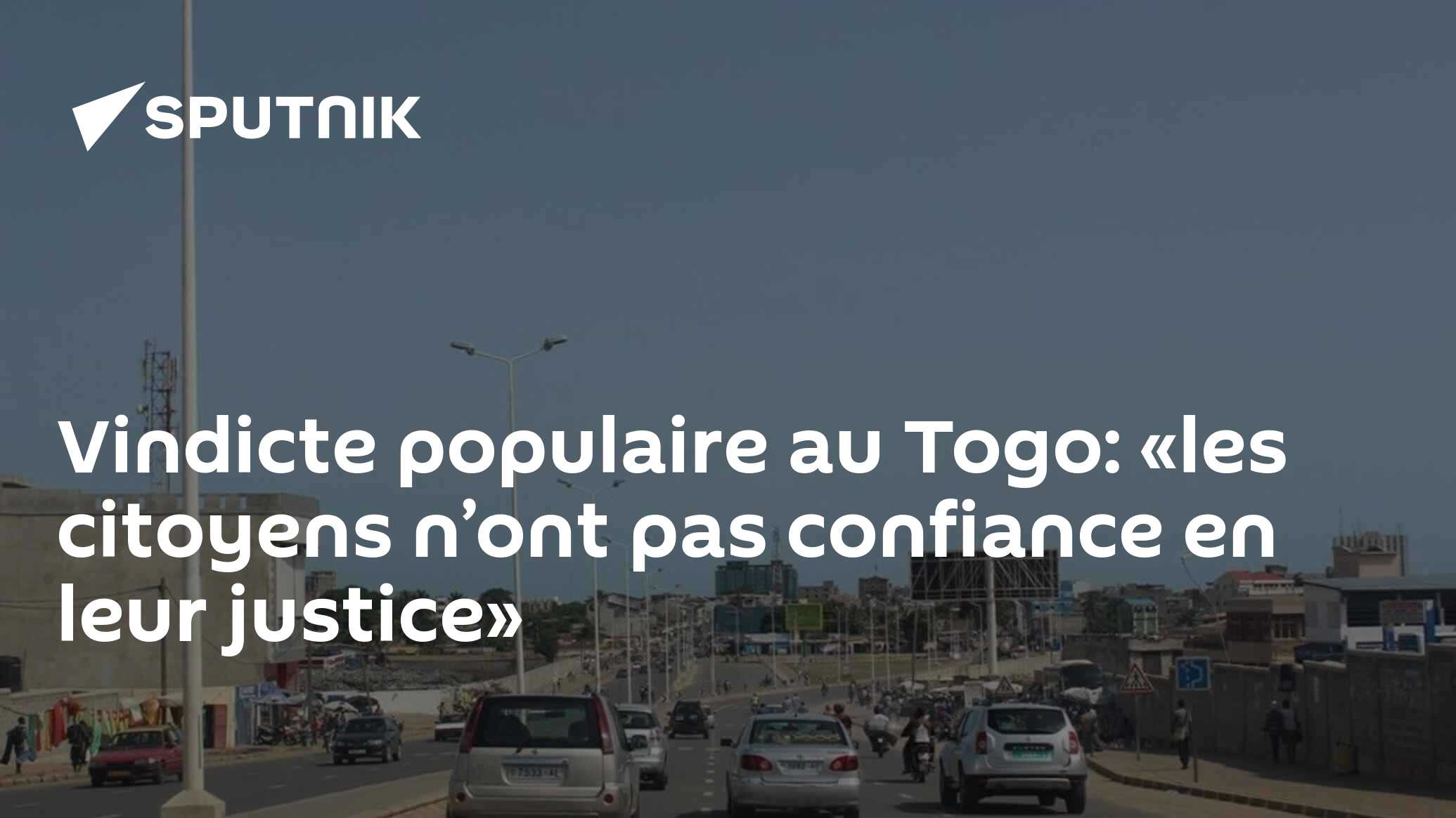 Vindicte populaire au Togo: «les citoyens n’ont pas confiance en leur justice»