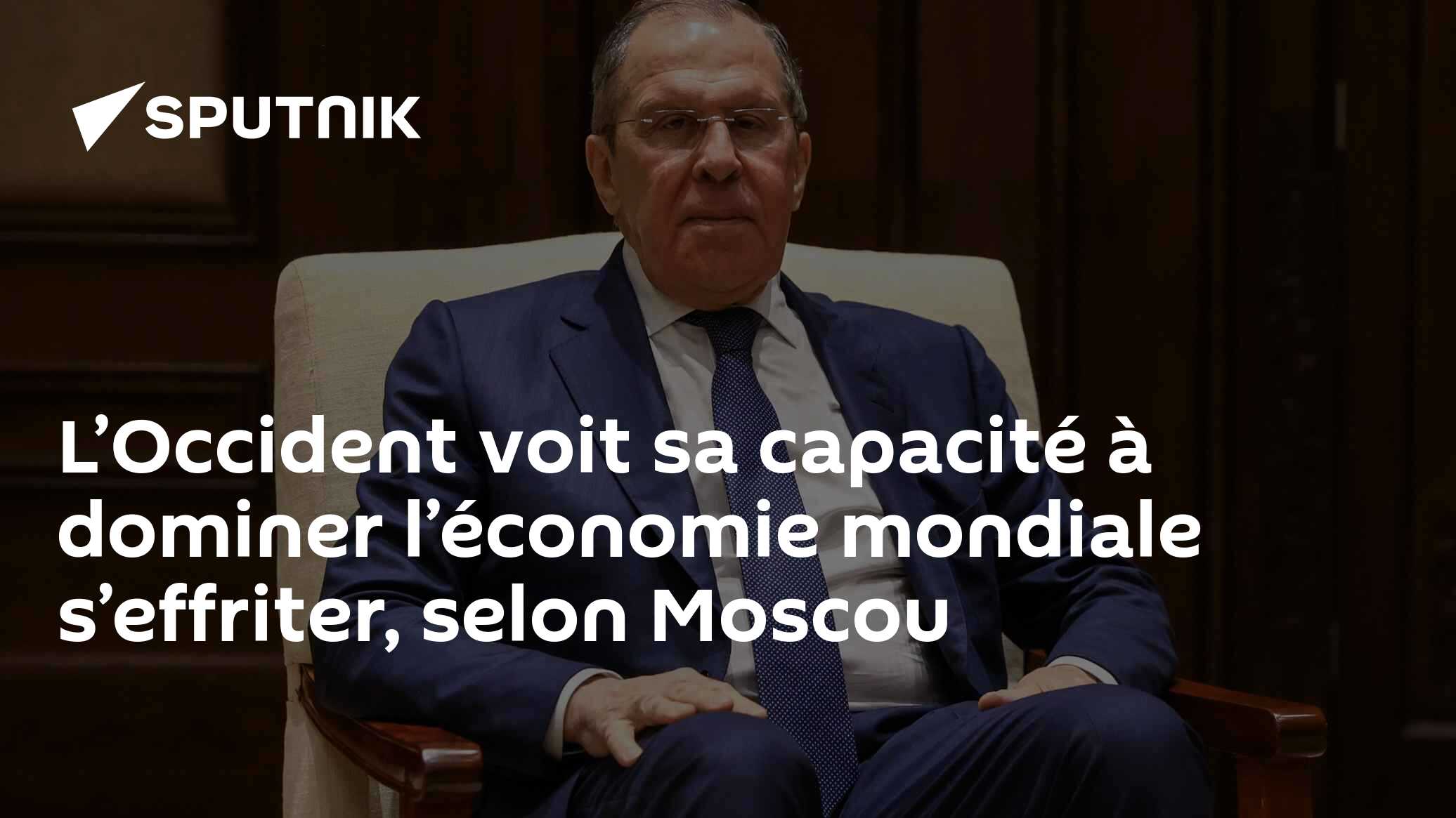 L’Occident voit sa capacité à dominer l’économie mondiale s’effriter ...