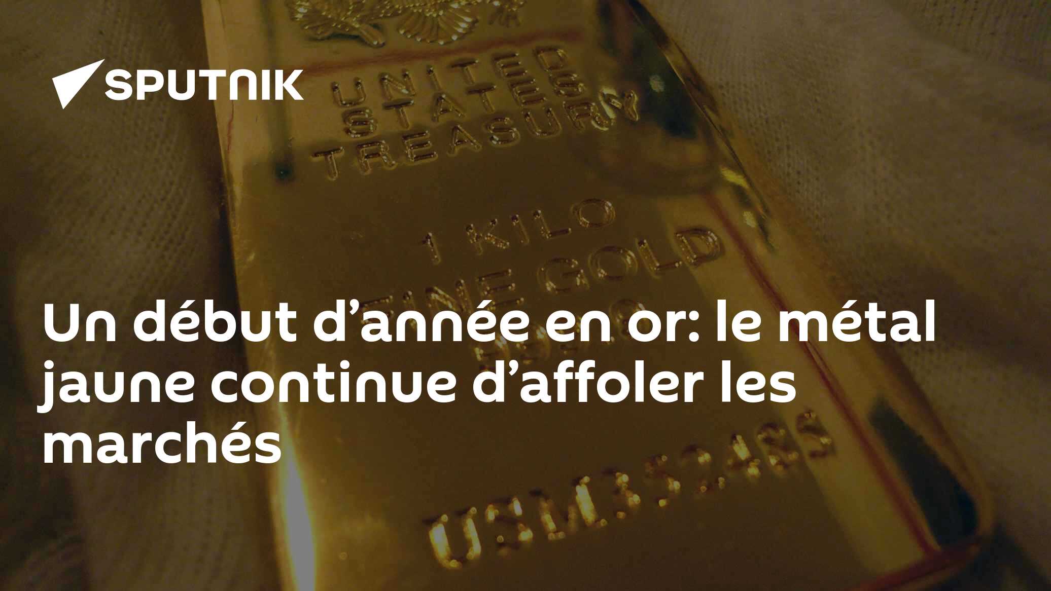 Un début d’année en or: le métal jaune continue d’affoler les marchés ...