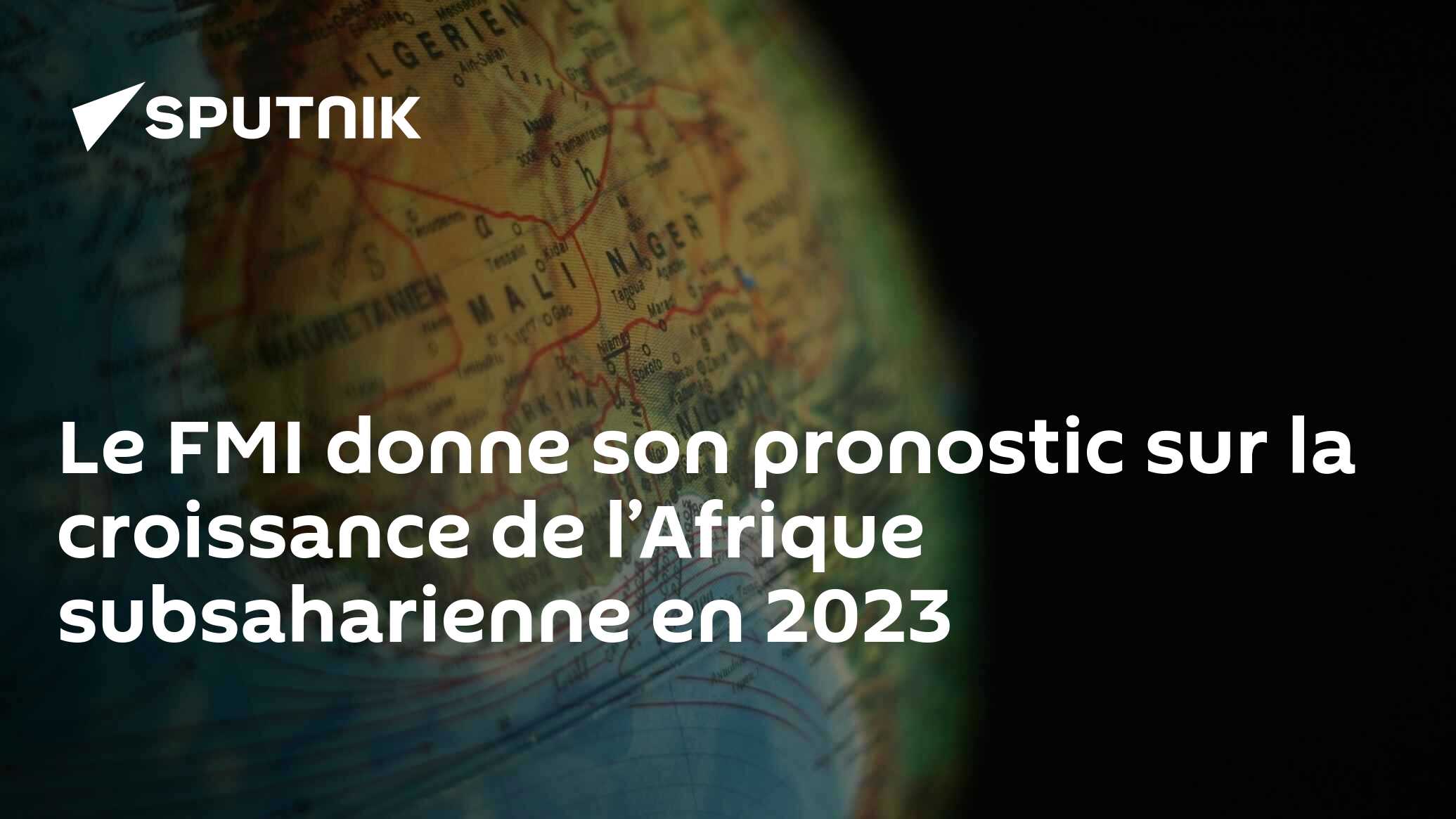 Le Fmi Donne Son Pronostic Sur La Croissance De Lafrique Subsaharienne En 2023 01022023