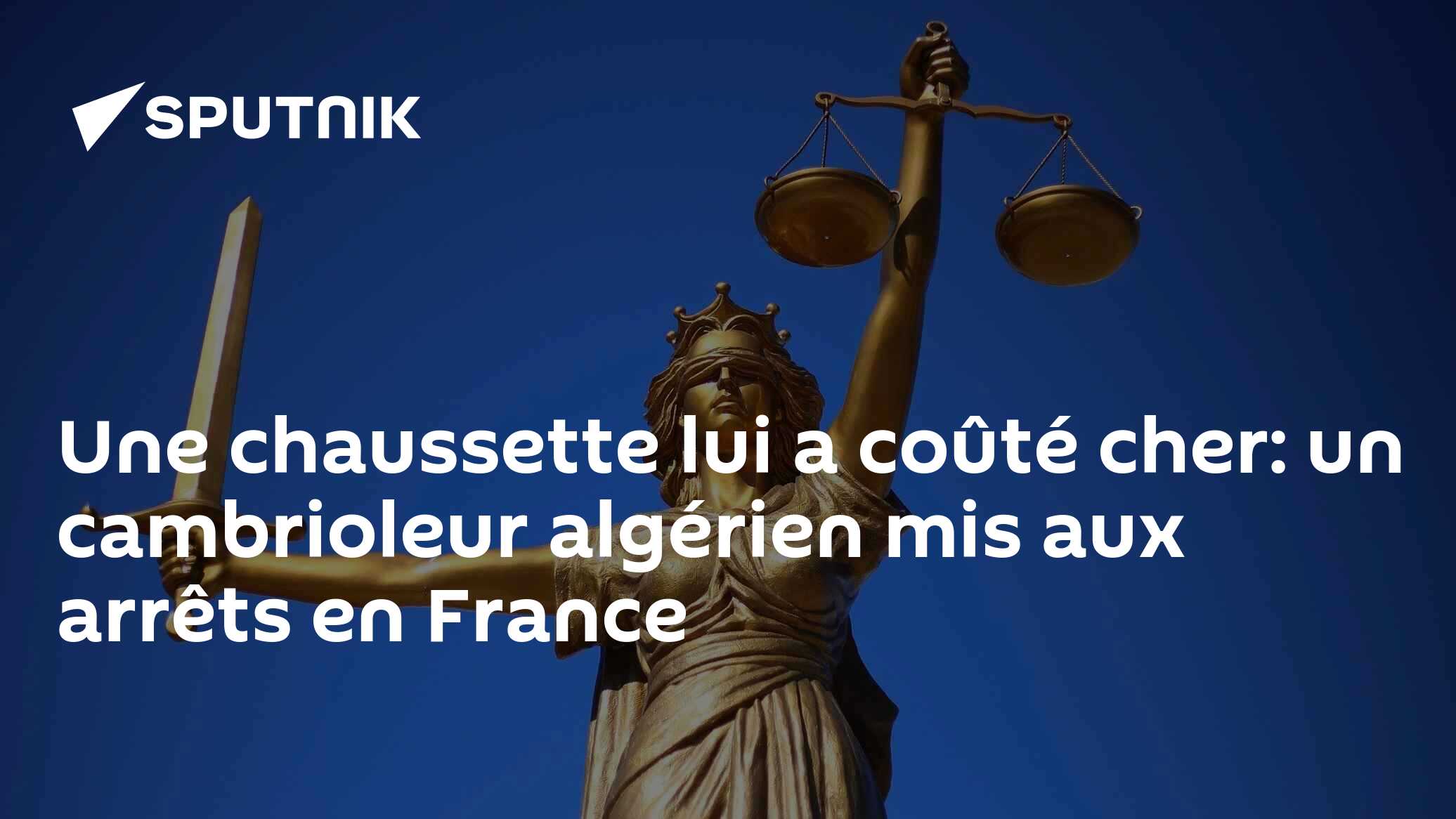 Une chaussette lui a coûté cher: un cambrioleur algérien mis aux arrêts en France