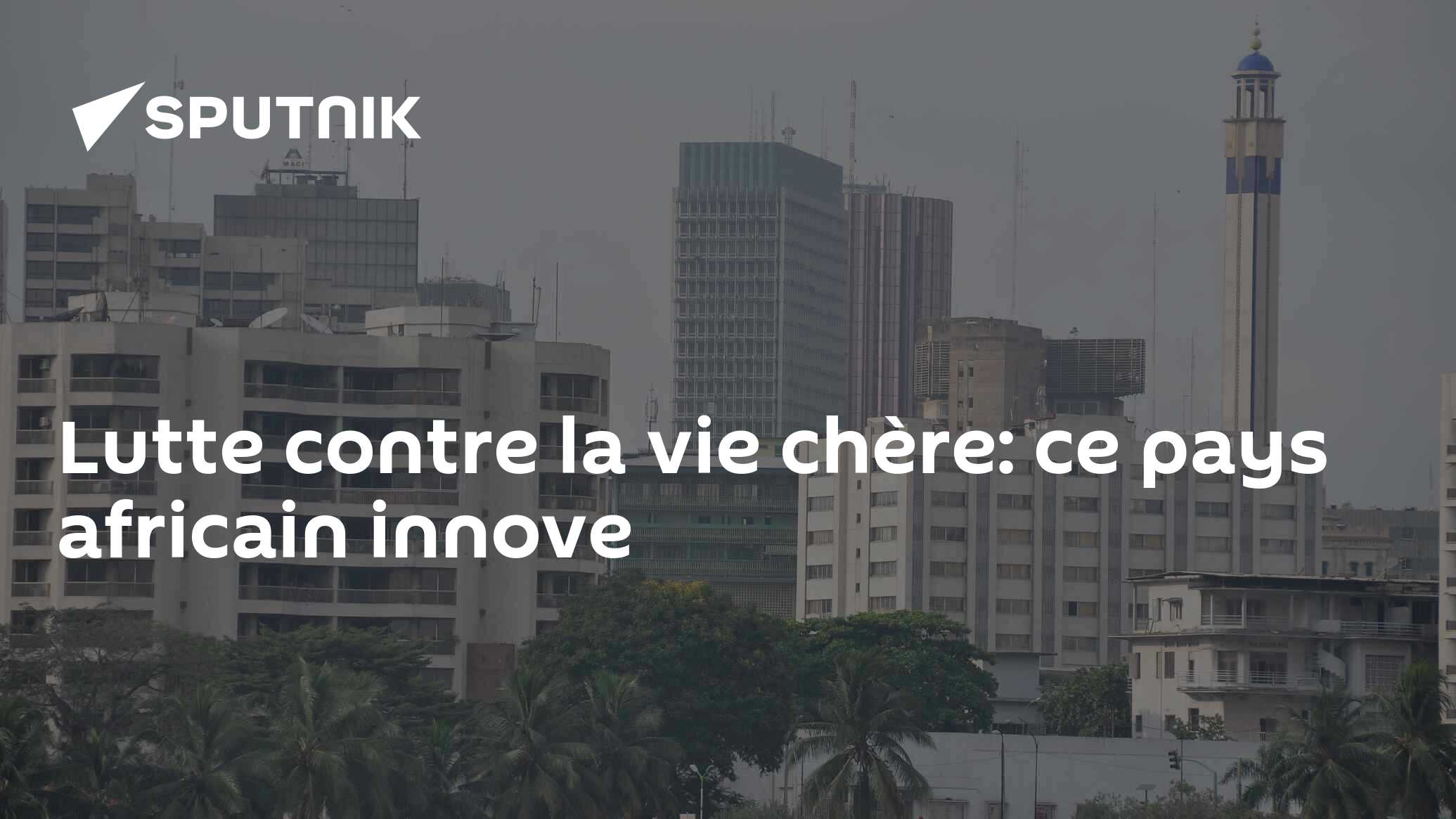 Lutte contre la vie chère: ce pays africain innove