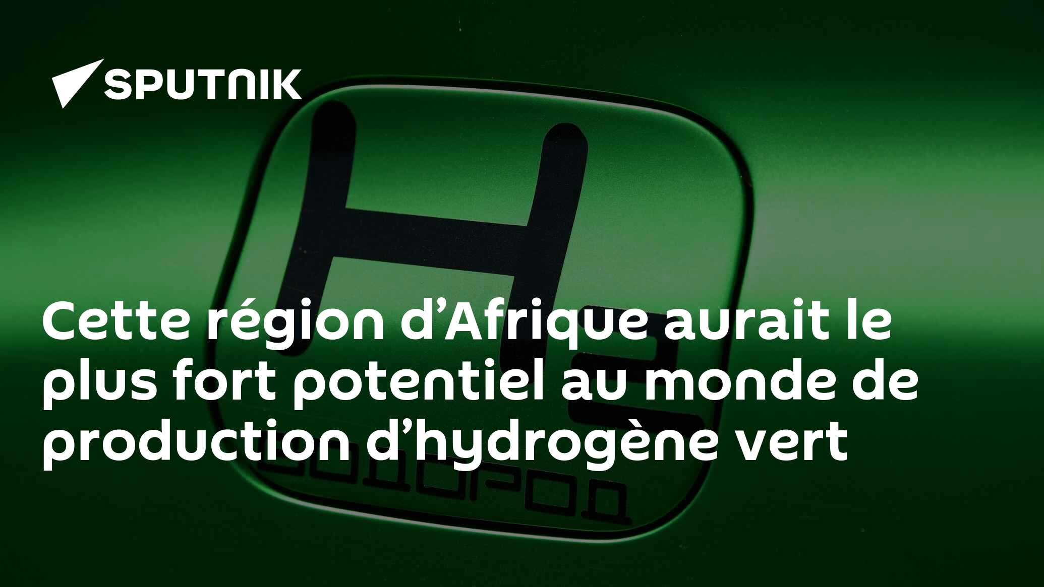 Cette région d’Afrique aurait le plus fort potentiel au monde de production d’hydrogène vert