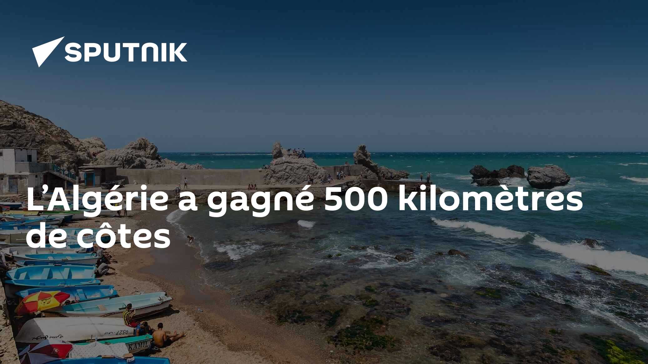 L’Algérie a gagné 500 kilomètres de côtes