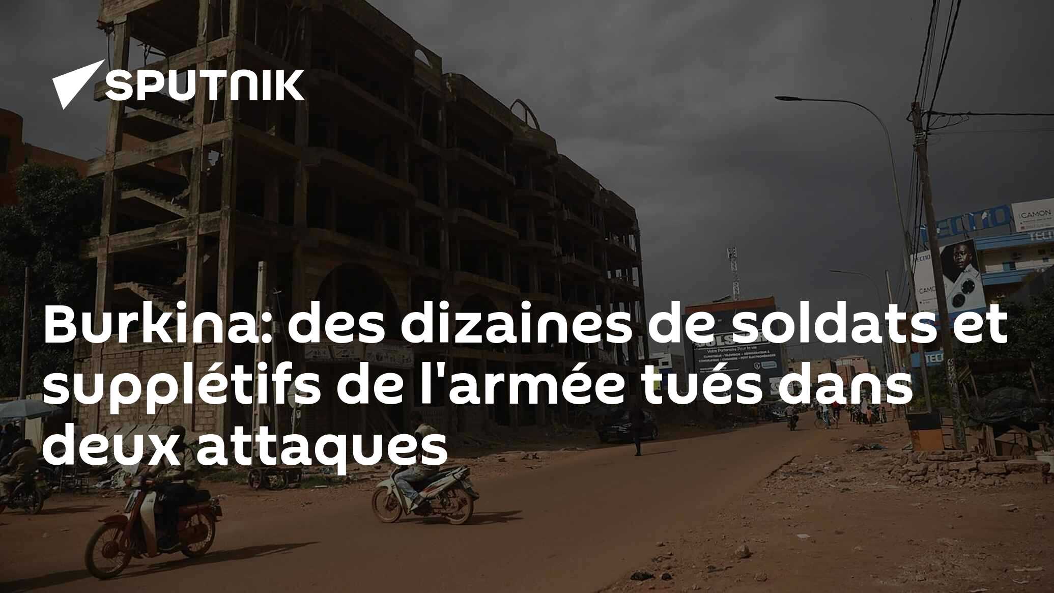 Burkina: des dizaines de soldats et supplétifs de l'armée tués dans deux attaques