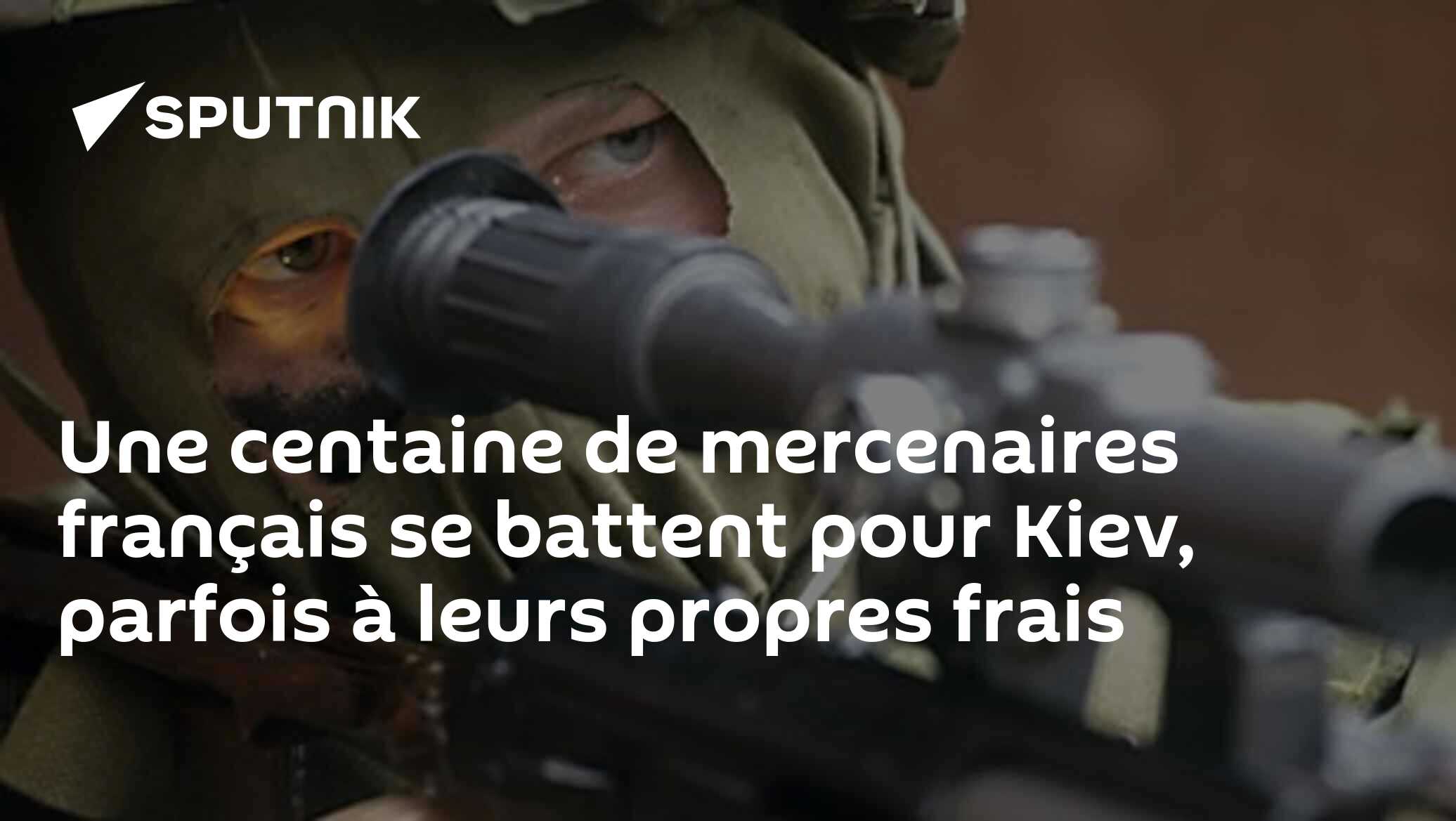 Une centaine de Français souvent proches de l’extrême-droite se battent pour Kiev