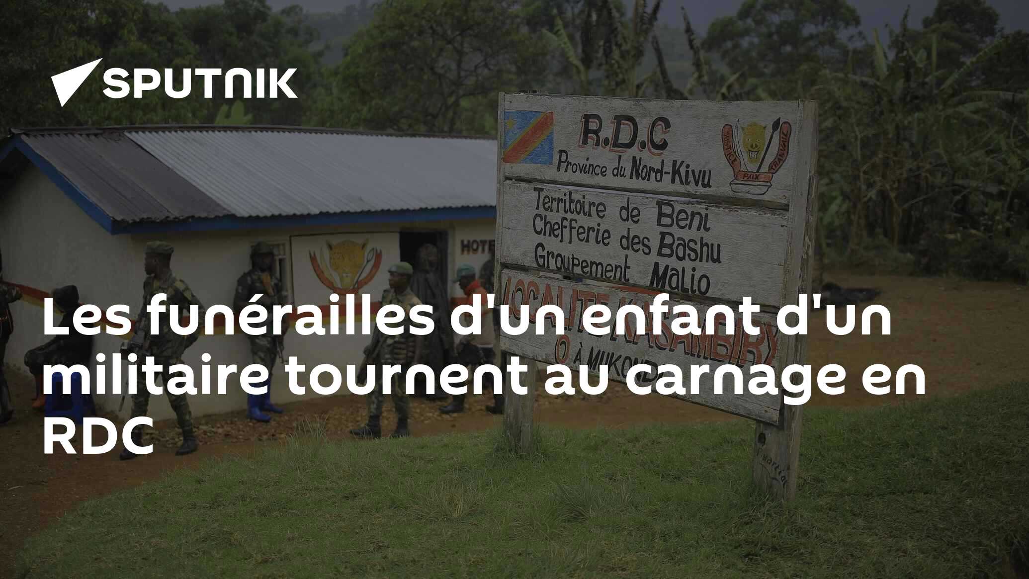 Les funérailles d'un enfant d'un militaire tournent au carnage en RDC