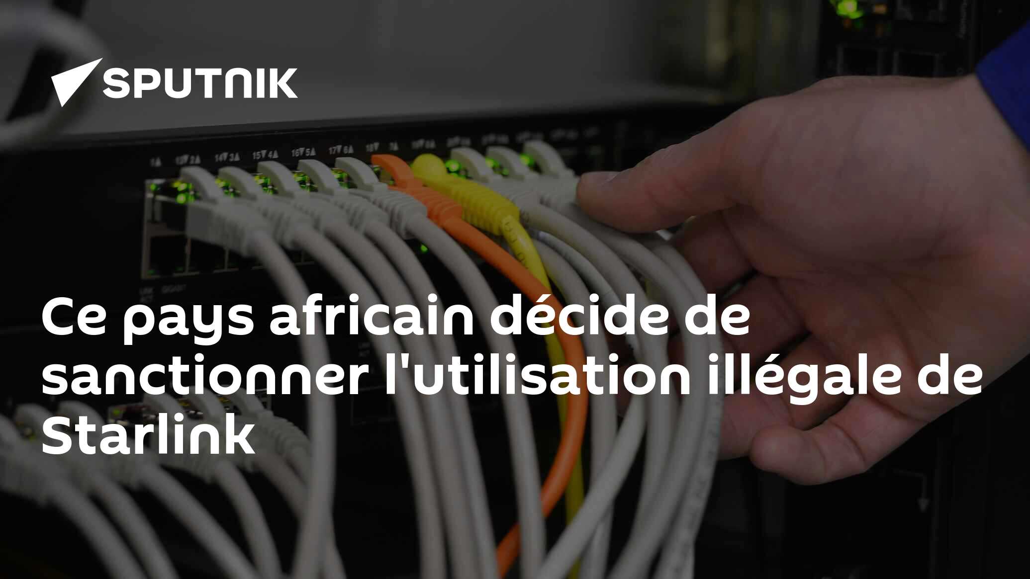 Ce pays africain décide de sanctionner l'utilisation illégale de Starlink