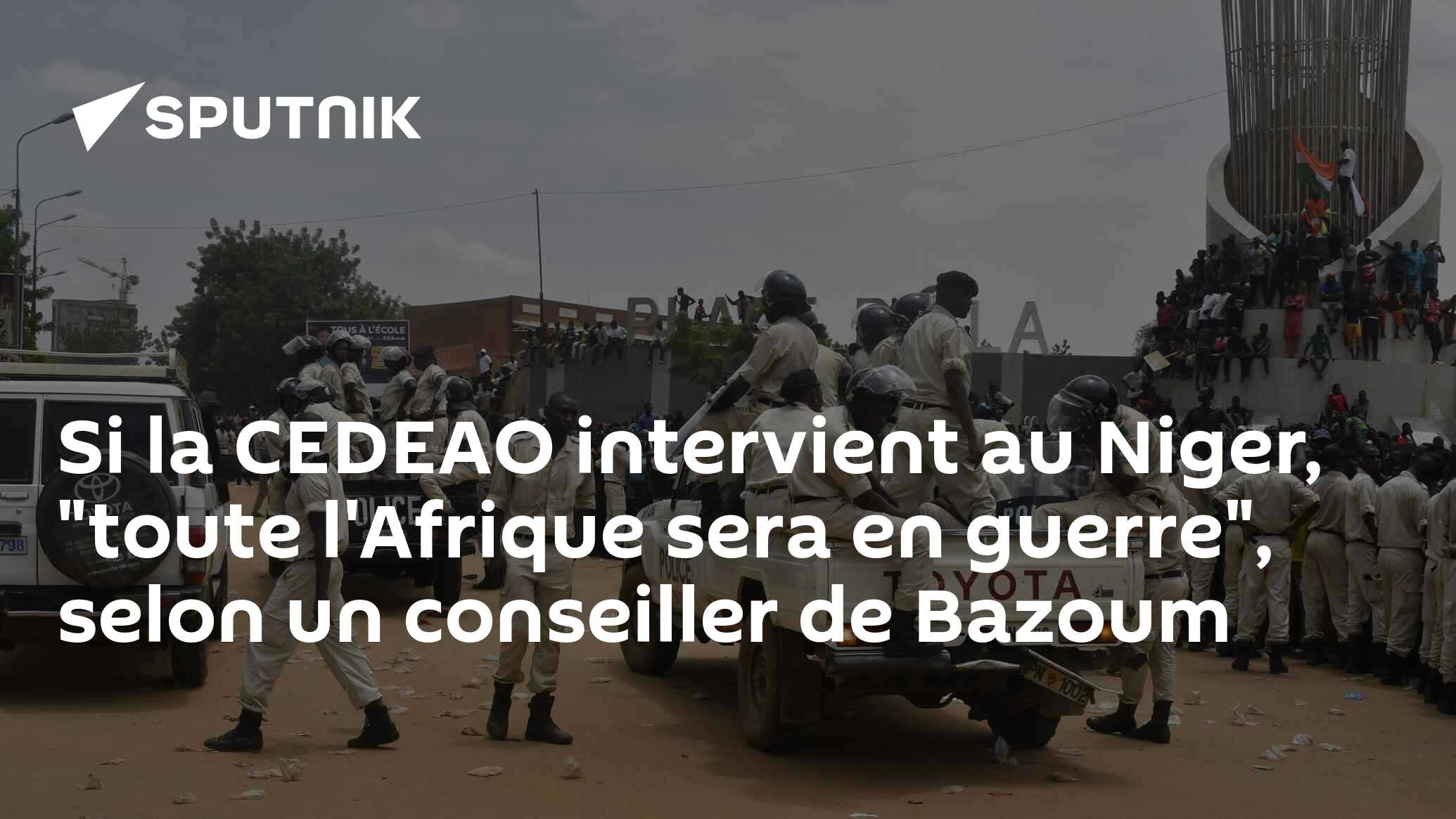 Si la CEDEAO intervient au Niger, "toute l'Afrique sera en guerre", selon un conseiller de Bazoum
