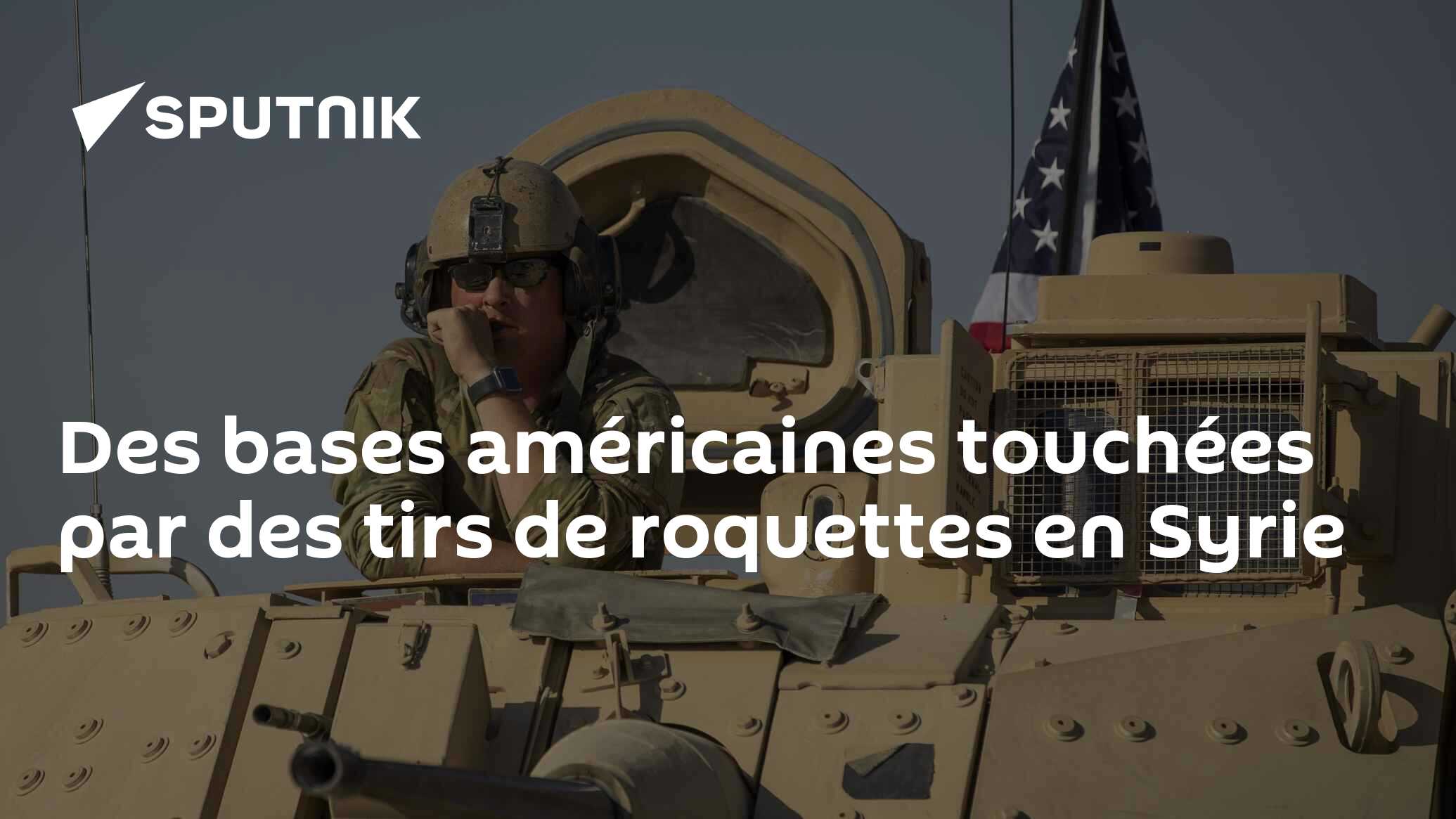 Des bases américaines touchées par des tirs de roquettes en Syrie