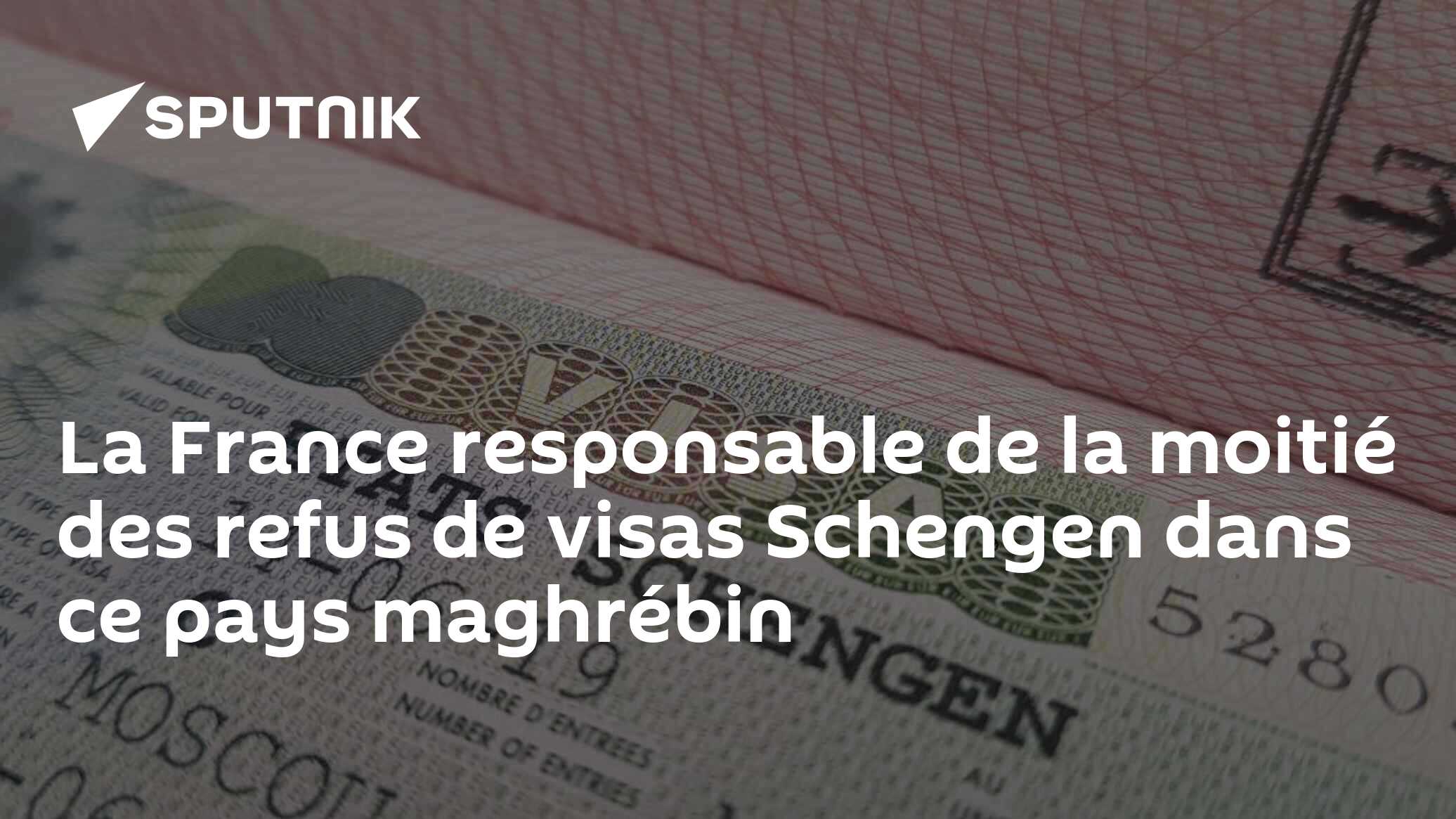 la-france-responsable-de-la-moiti-des-refus-de-visas-schengen-dans-ce