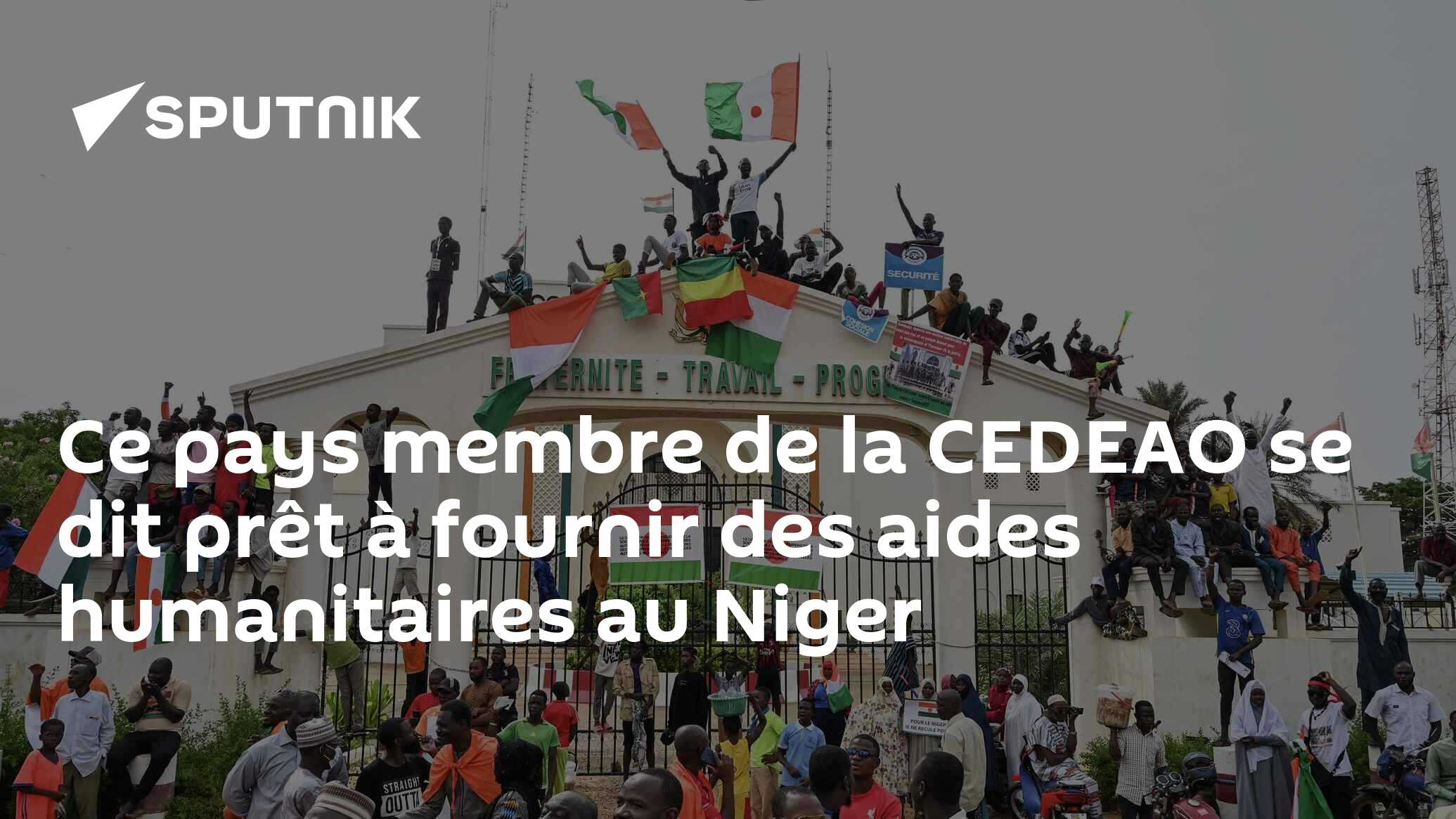 Ce pays membre de la CEDEAO se dit prêt à fournir des aides humanitaires au Niger