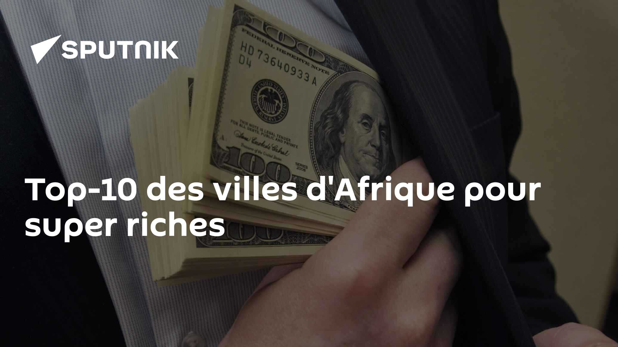 Top-10 des villes d'Afrique pour super riches
